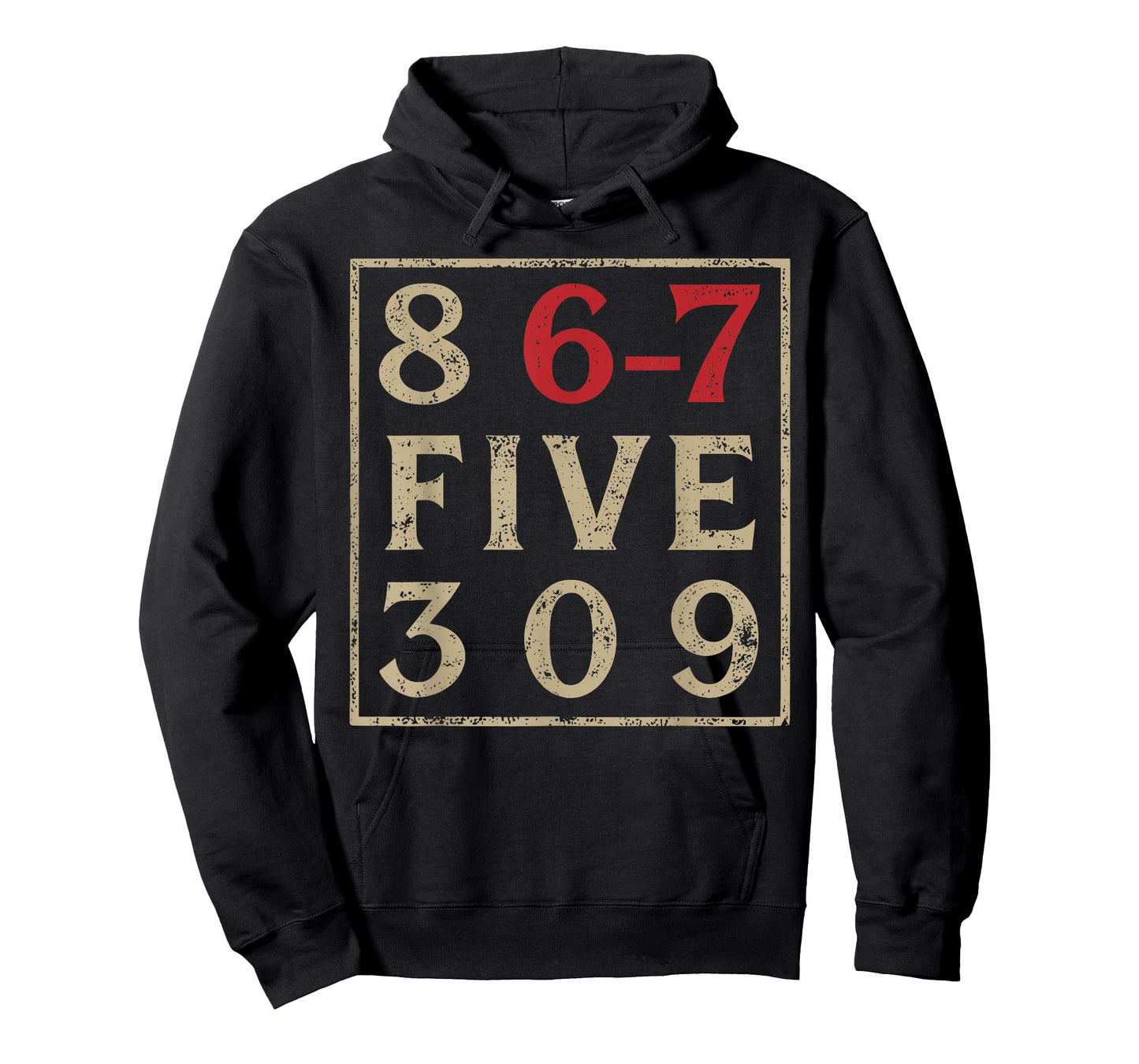 8 67 Five 309 Funny Six Seven T-Shirt