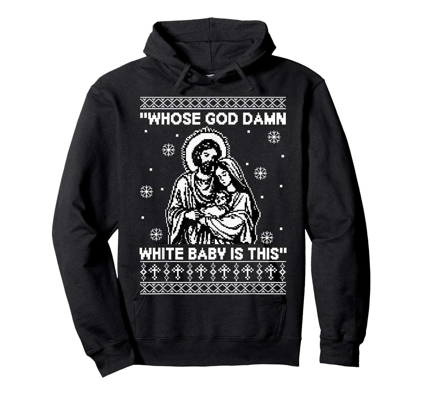 Whose God Damn White Baby is This Funny Christmas T-Shirt