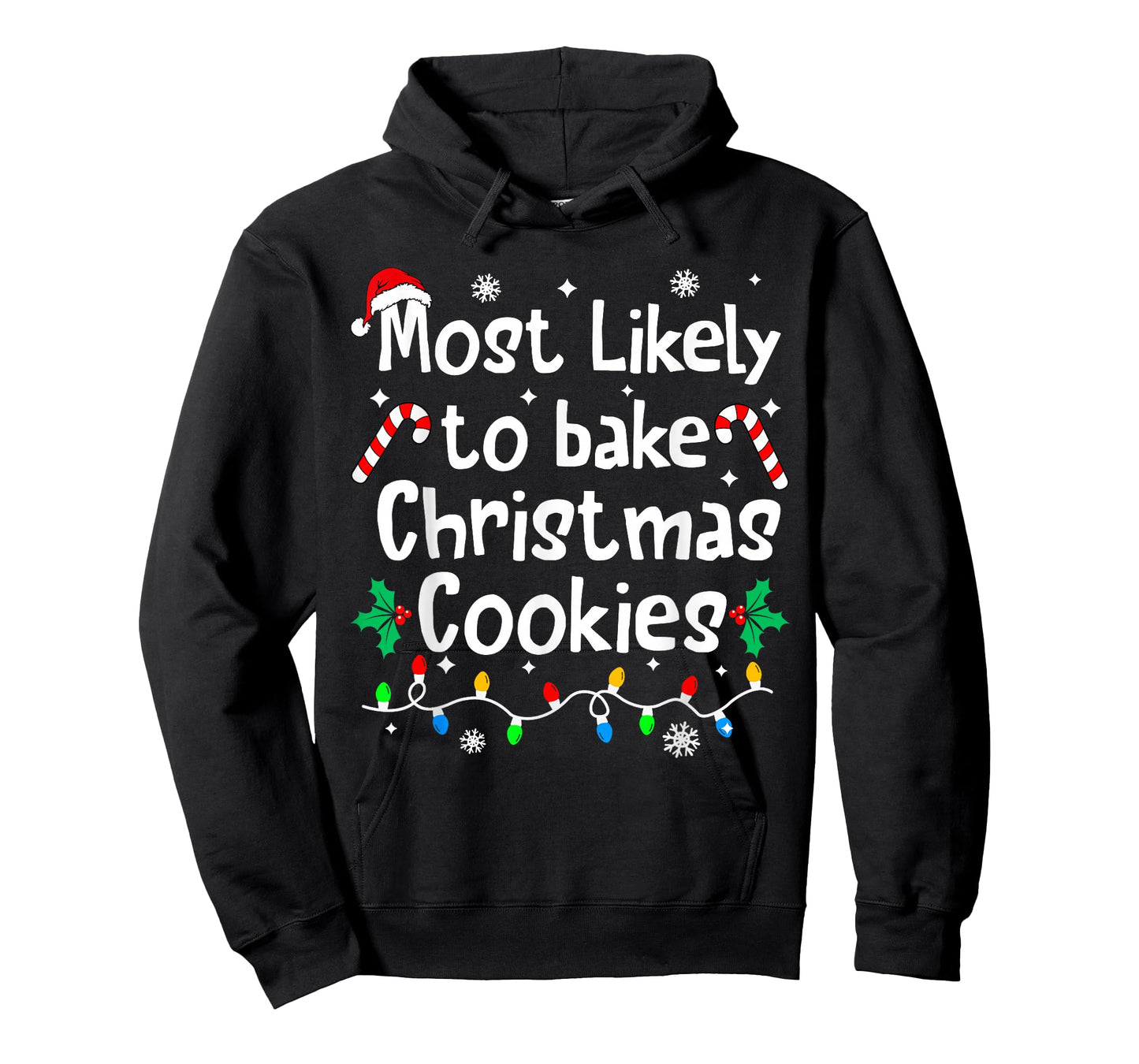 Most Likely to Bake C-hristmas Cookies Baker Matching Family T-Shirt
