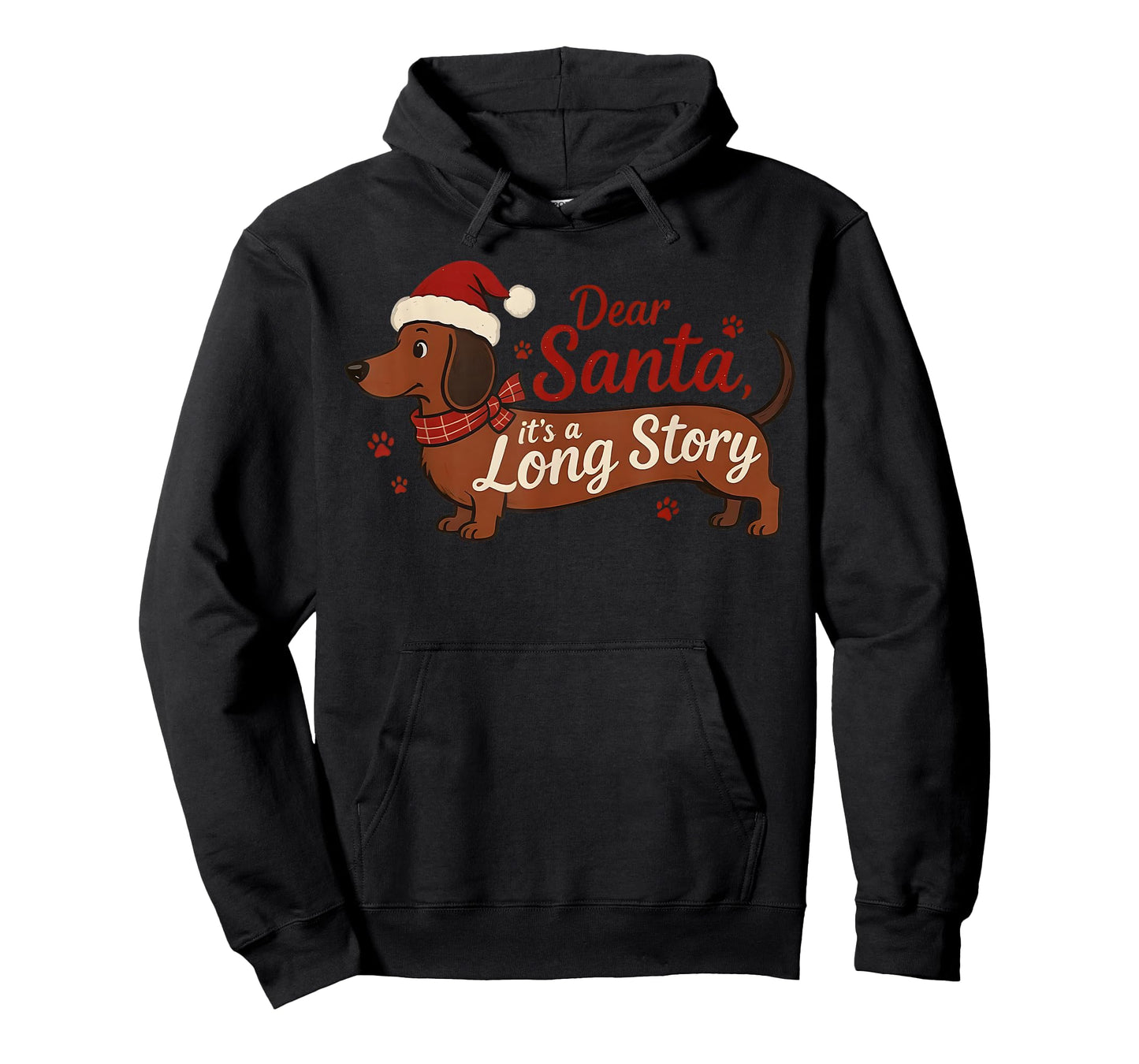 Dachshund Dog Dear Santa It's A Long Story Funny Christmas T-Shirt