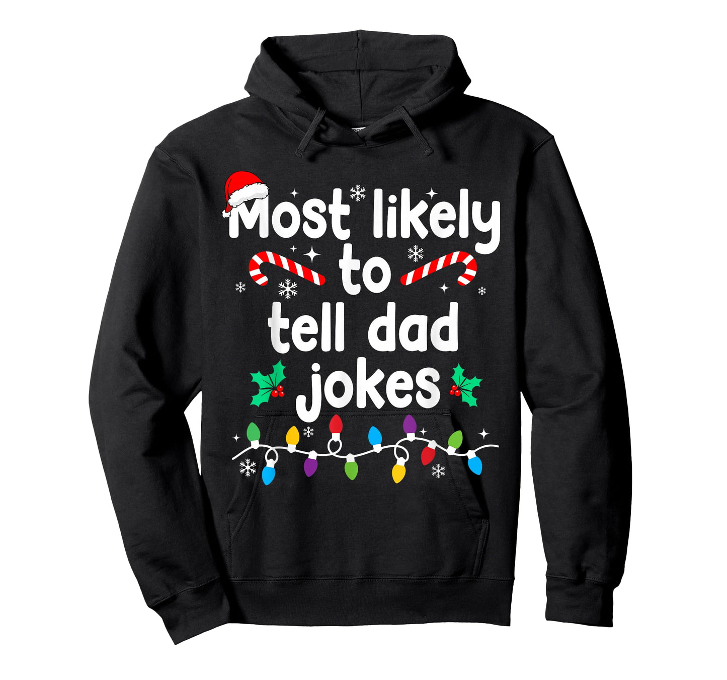 Most Likely to Tell Dad Jokes Christmas Family Pajamas T-Shirt