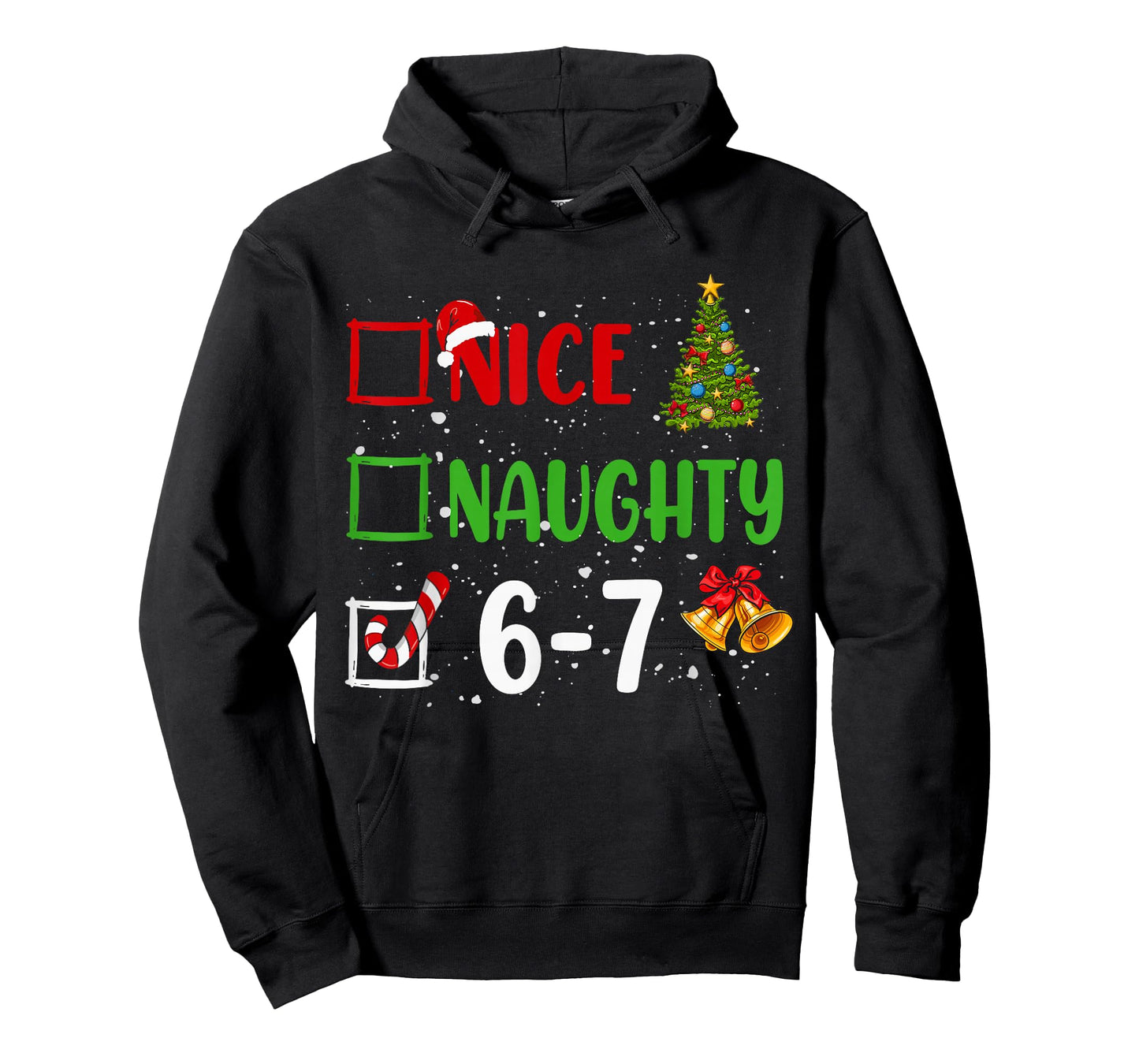 6-7 Meme Nice Naughty 67 Christmas Funny Xmas Kids Girls boy T-Shirt