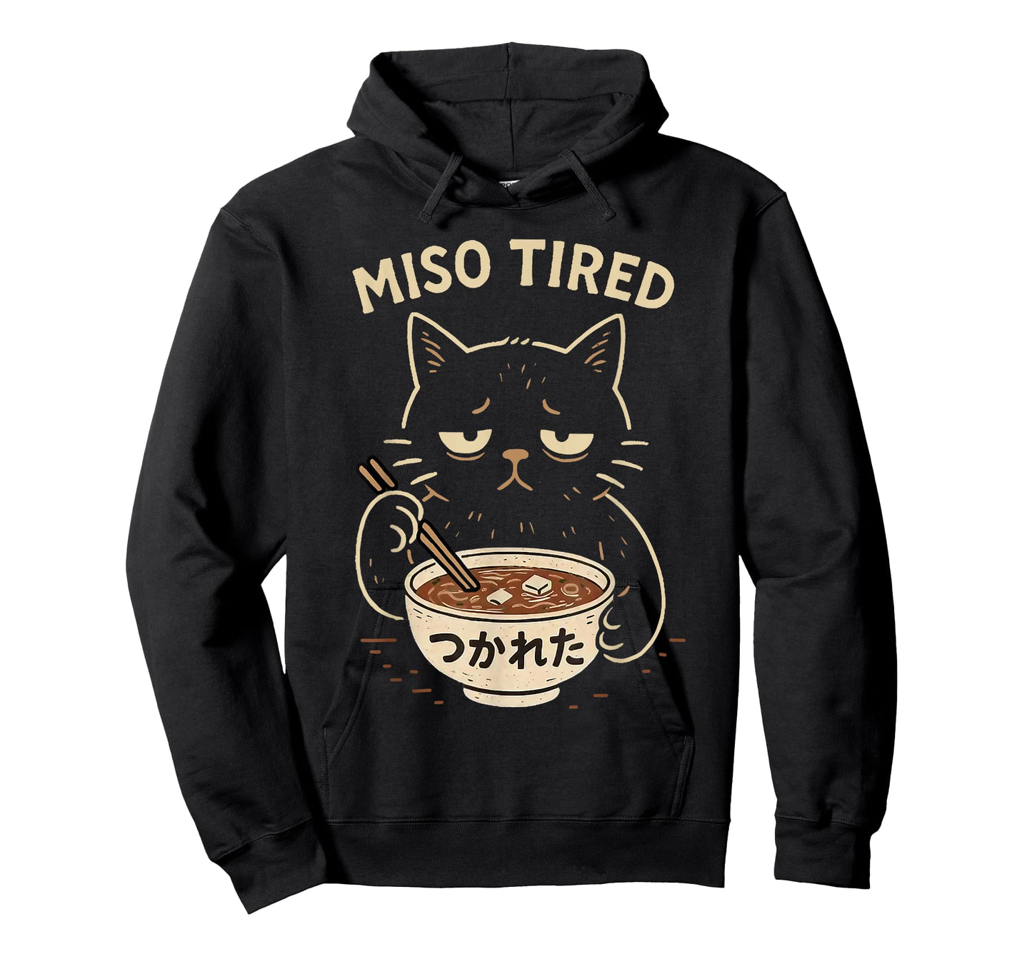 Miso Tired Funny Cat Japanese Pun Ramen Humor Design T-Shirt
