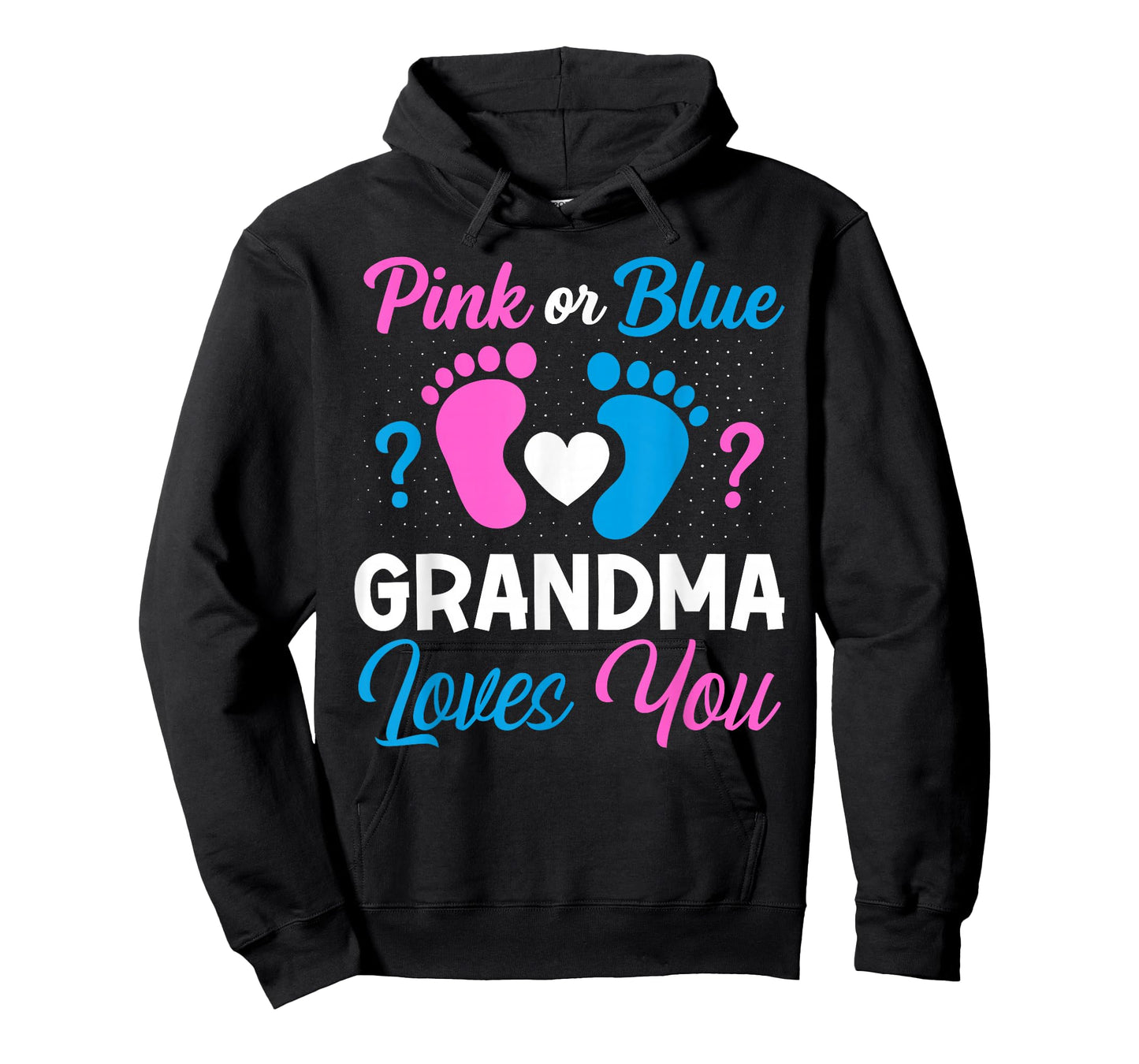 Pink or Blue Grandma Loves You Team Boy Girl Gender Reveal T-Shirt
