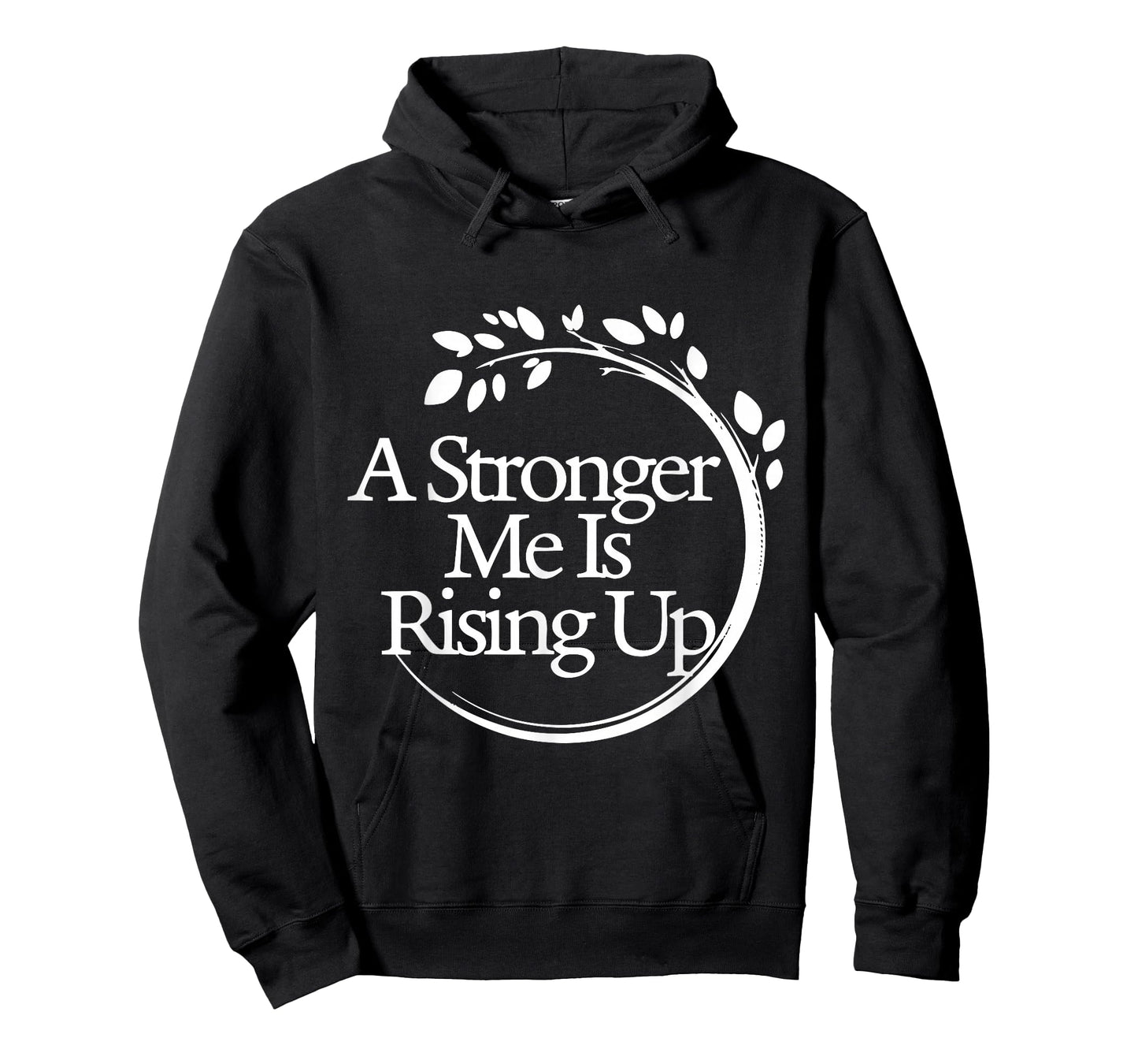 A Stronger Me is Rising Up T-Shirt