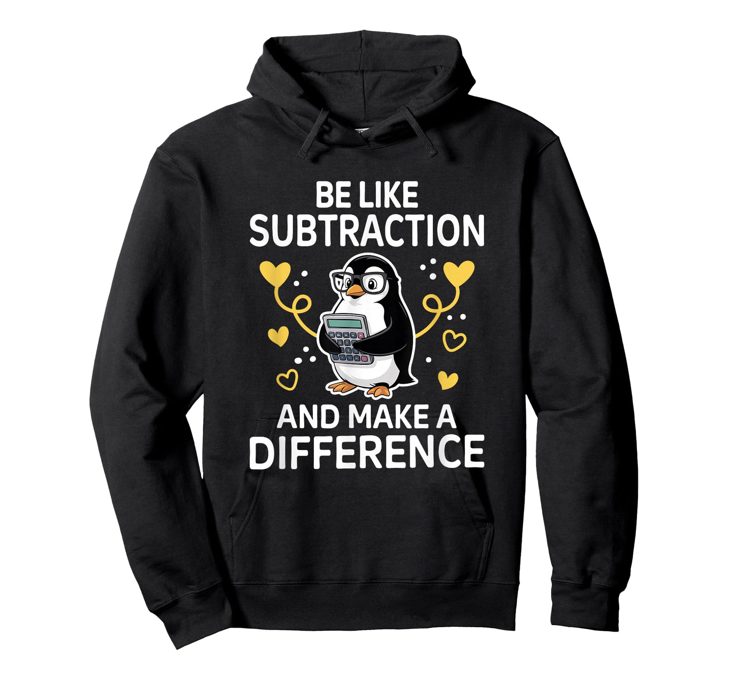 Be Like Subtraction and Make a Difference Penguin T-Shirt