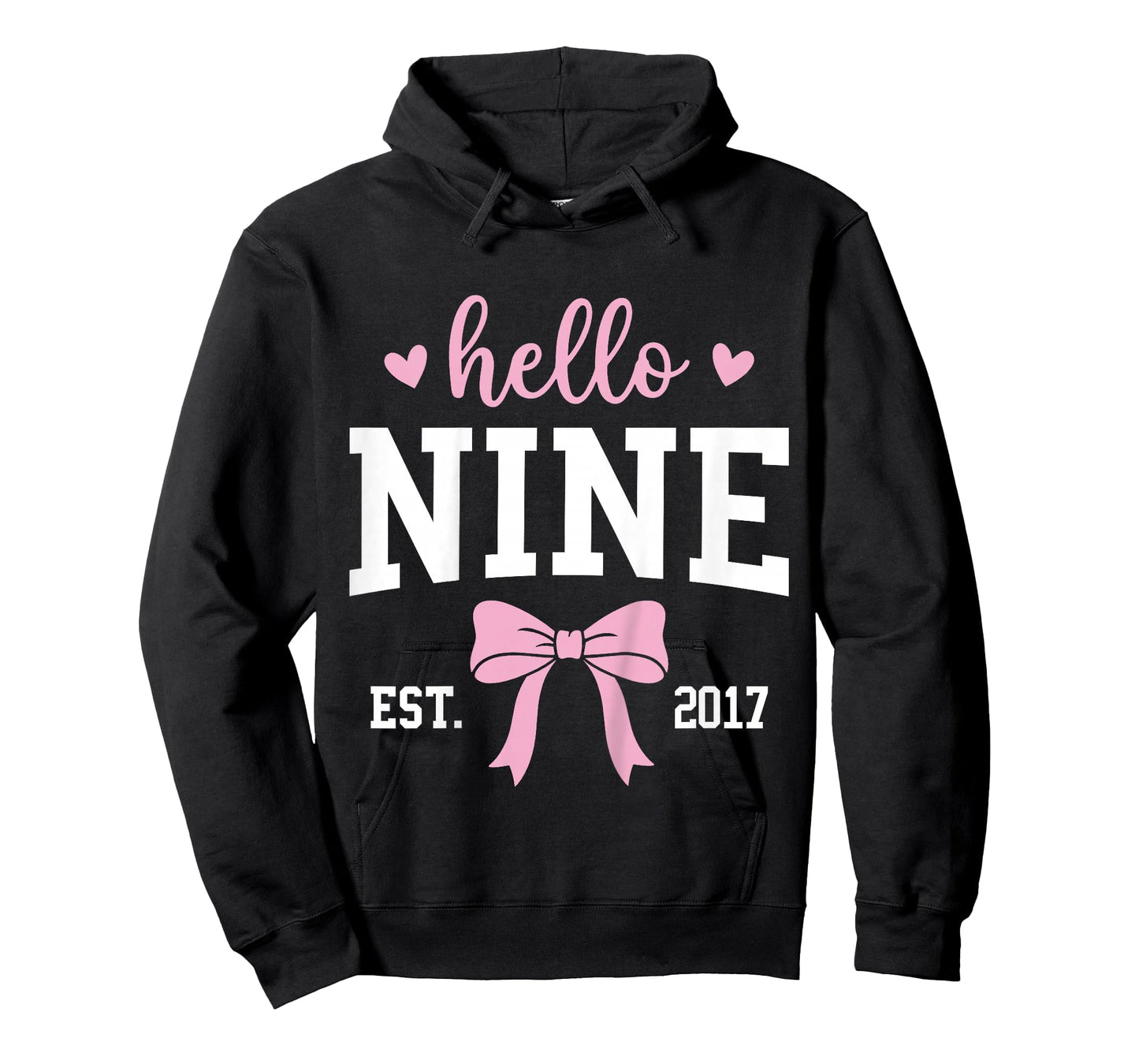 Hello Nine Est 2017 9th Birthday 9 Years Old T-Shirt