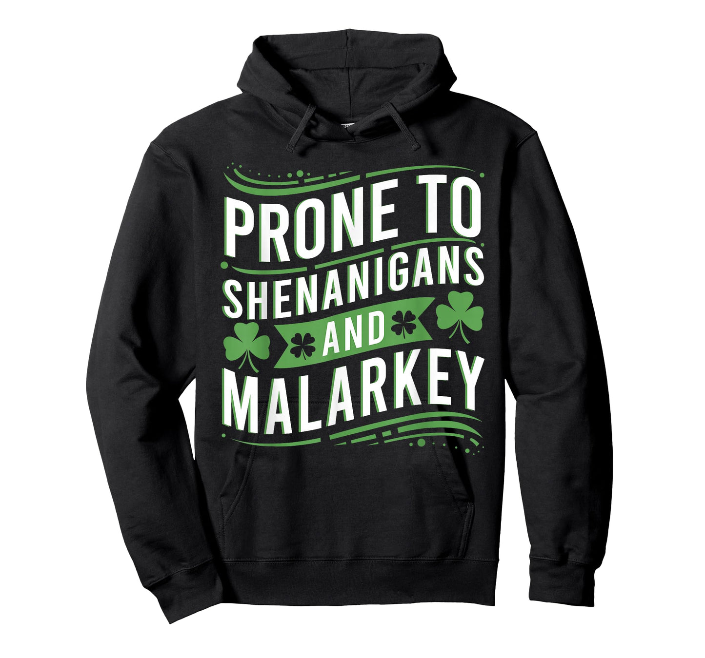 Prone to Shenanigans and Malarkey Funny St Patricks Day Boys T-Shirt