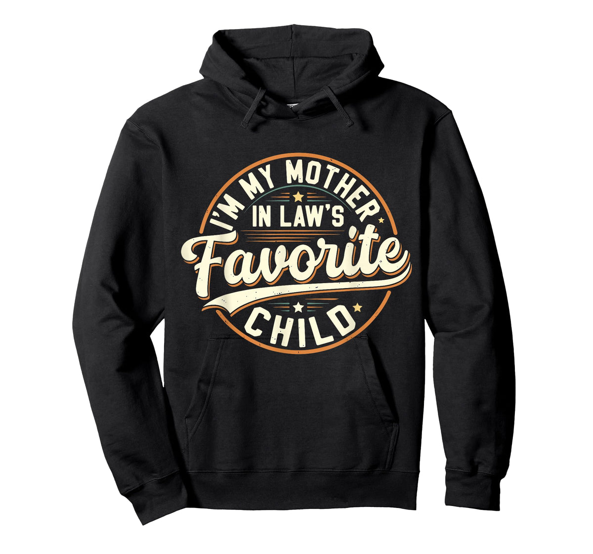 Vintage I'm My Mother in Law's Favorite Child Humor Family T-Shirt
