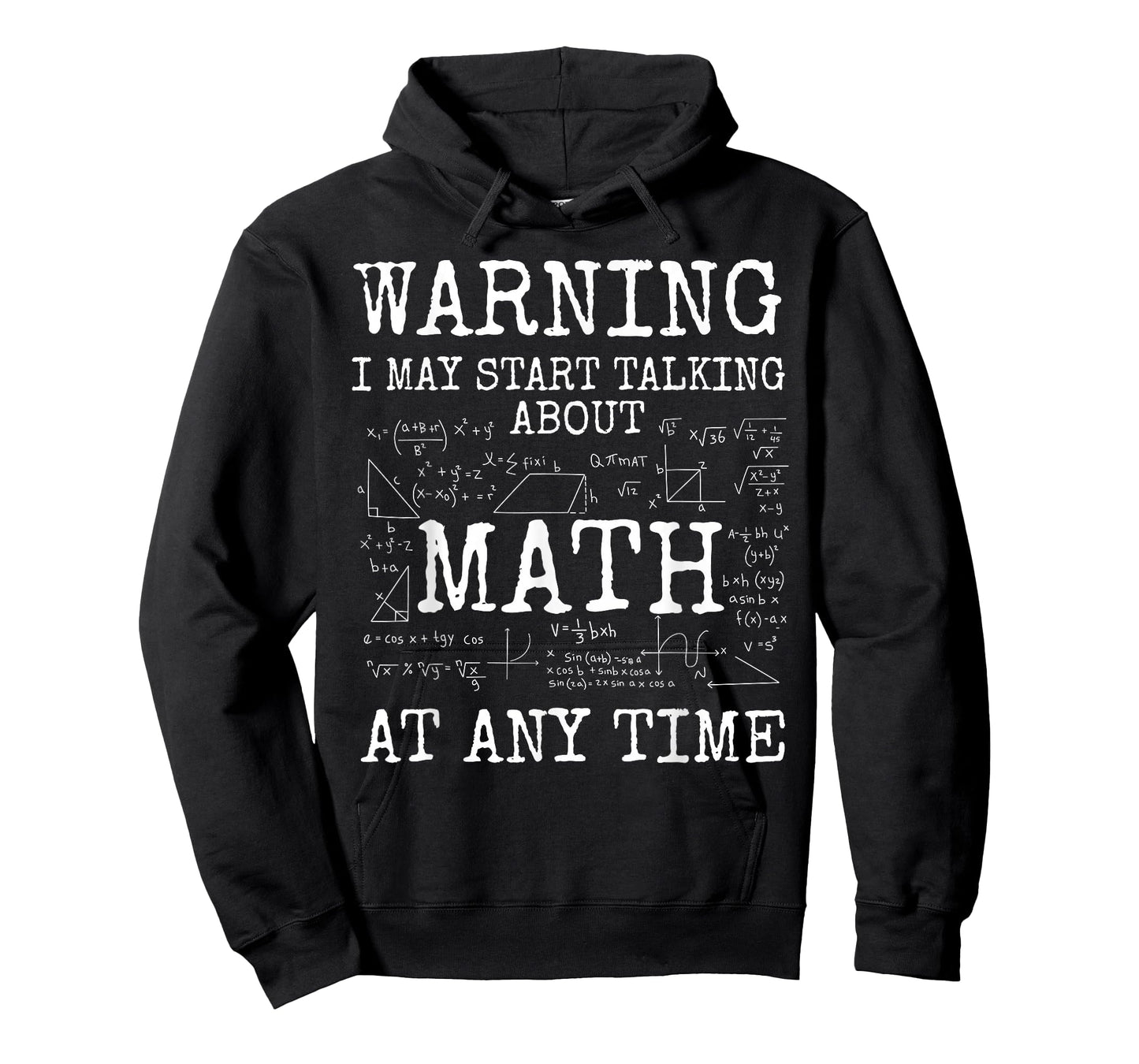 Warning May Start Talking About Math Funny Nerd T-Shirt
