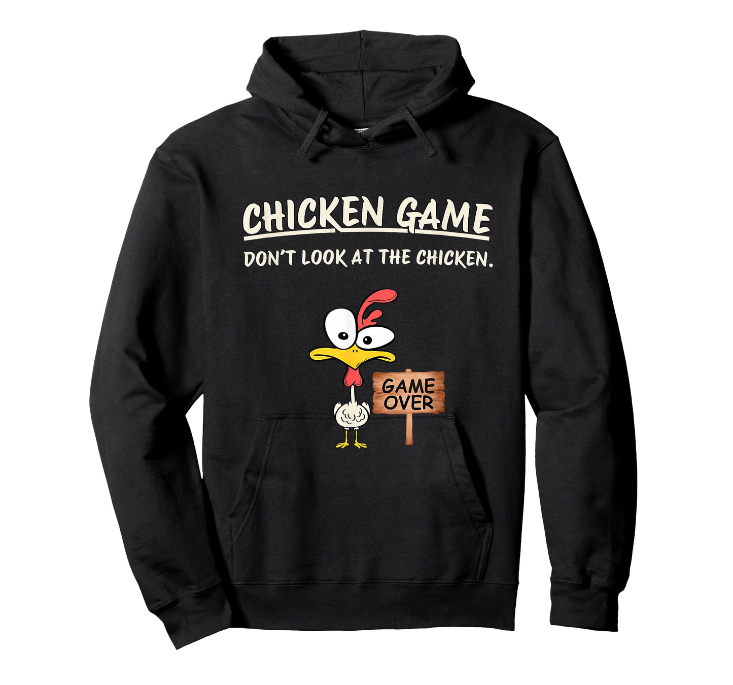 Chicken Game Don't Look at The Chicken Funny Chicken T-Shirt