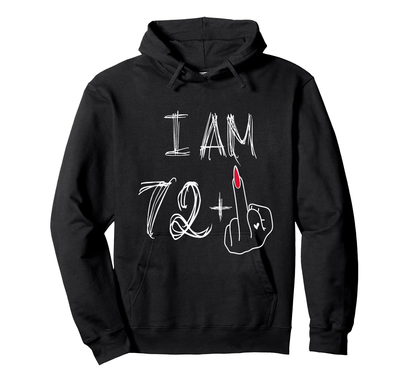 I Am 72 Plus 1 Funny for A 72nd Birthday for Women T-Shirt