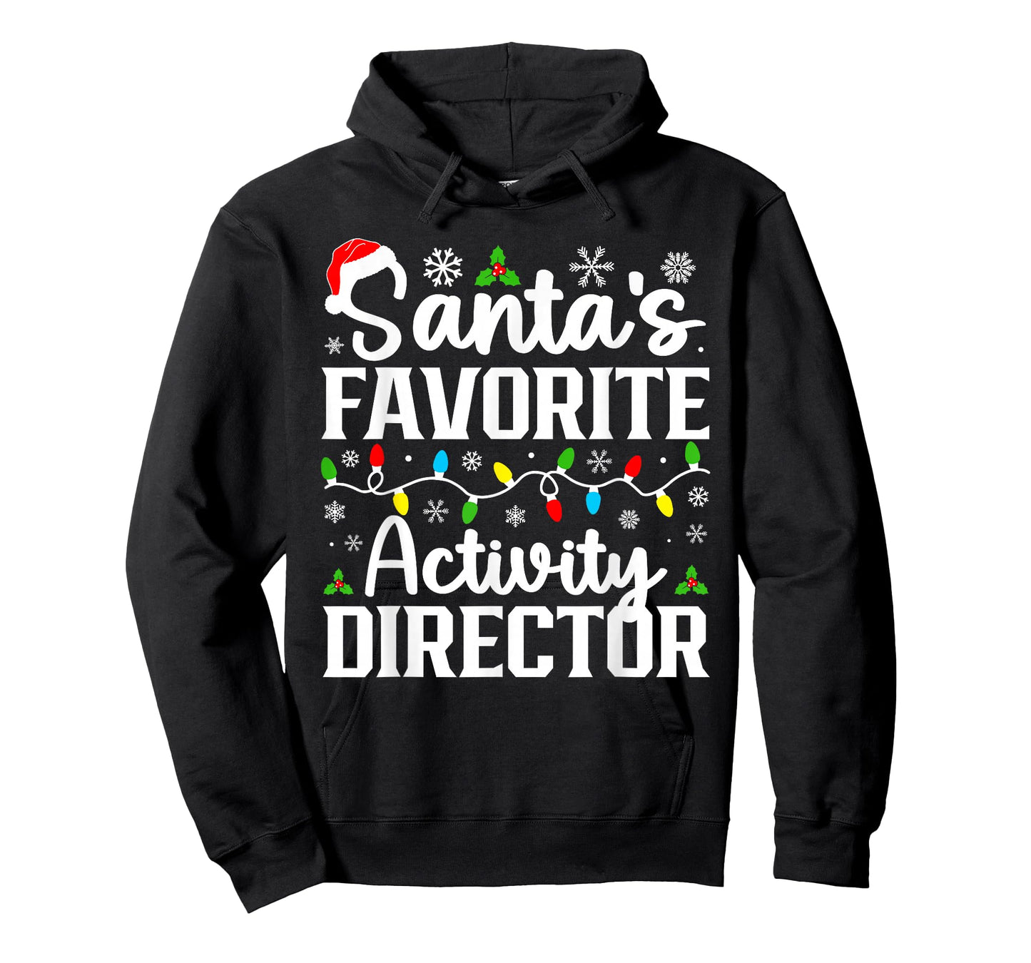 Santa's Favorite Activity Director Christmas Family Matching T-Shirt