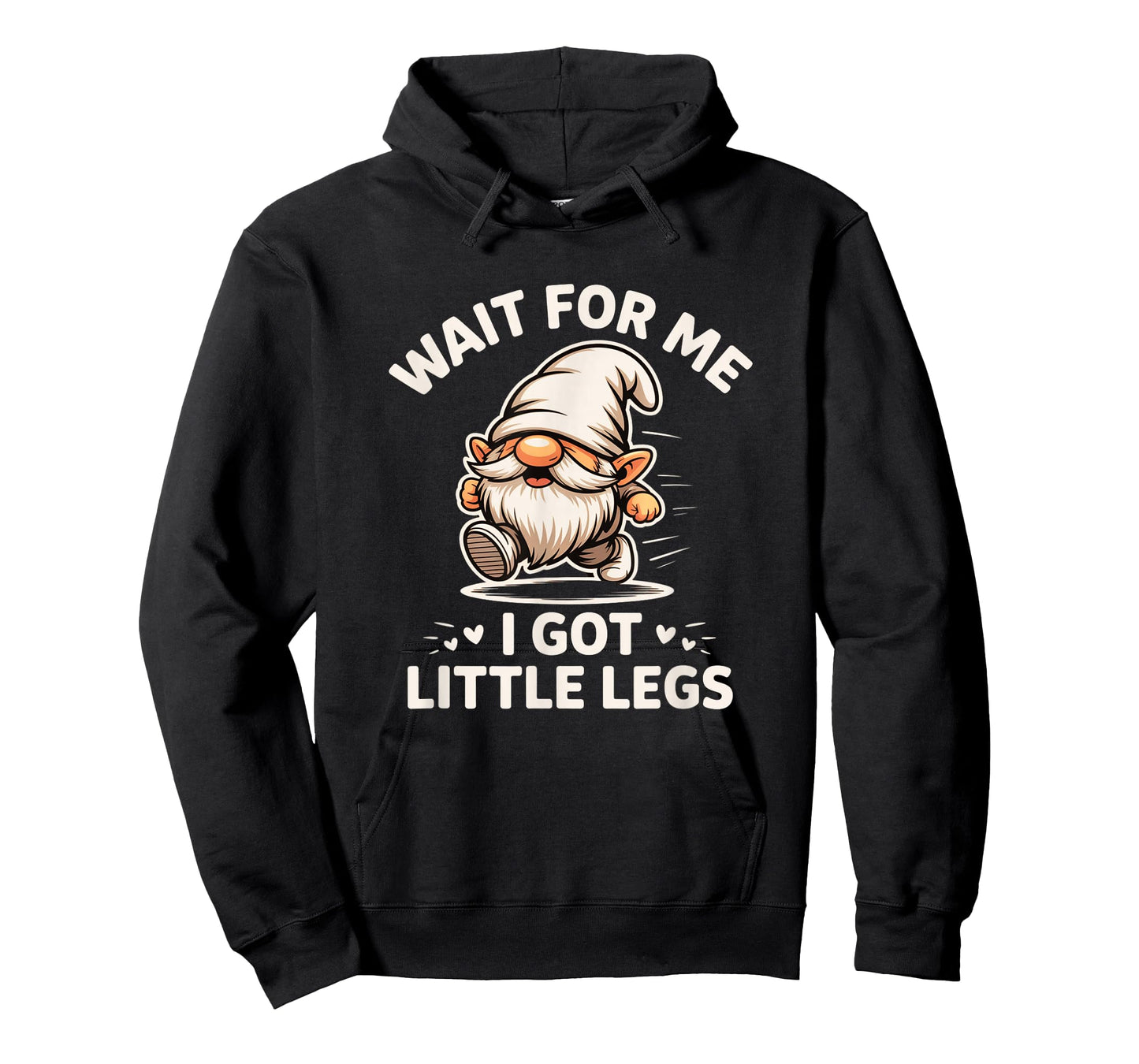Gnome Wait for Me I Got Little Legs Humor Funny Running Joke T-Shirt