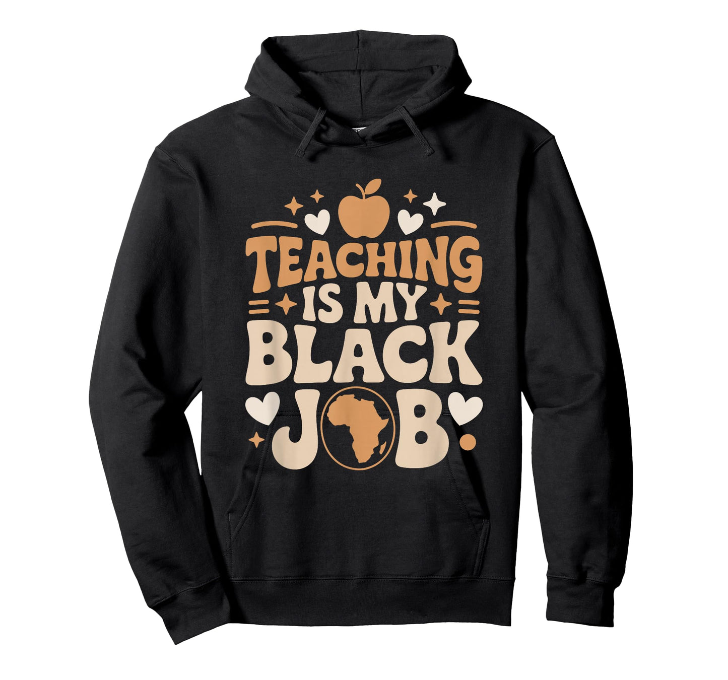 Teaching is My Black Job, Afro African Roots School Teacher T-Shirt
