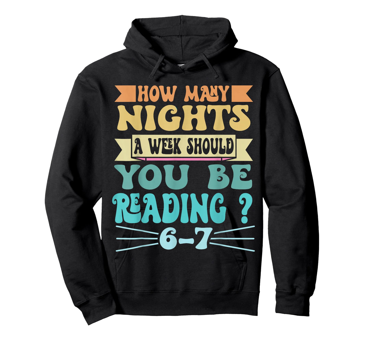 How Many Nights A Week Should You Be Reading 6-7 Retro Style T-Shirt