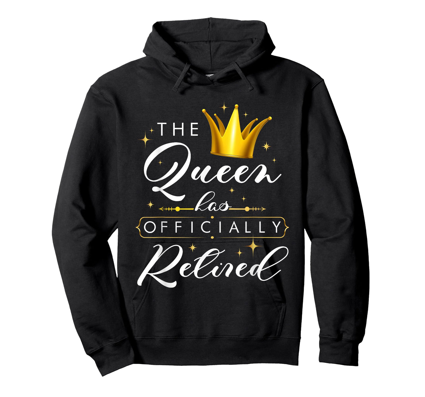The Queen Has Retired Officially Retirement Retiree Women T-Shirt