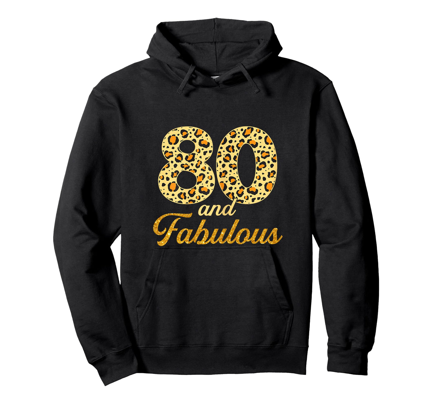 80 and Fabulous Leopard 80th Birthday Gift 80 Year Old Women T-Shirt