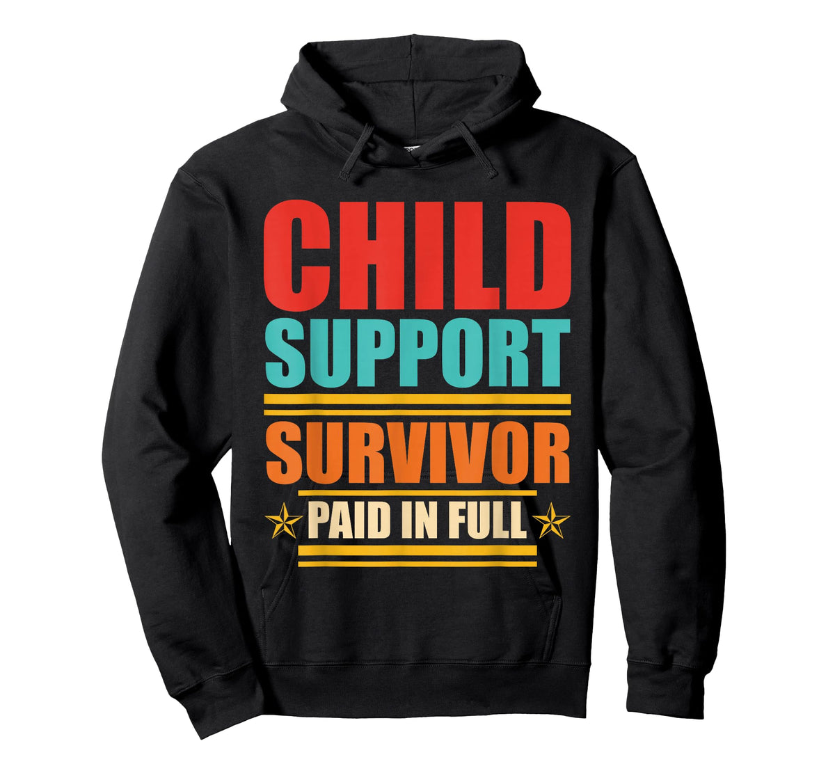 Child Support Survivor Paid in Full Retro Vintage T-Shirt