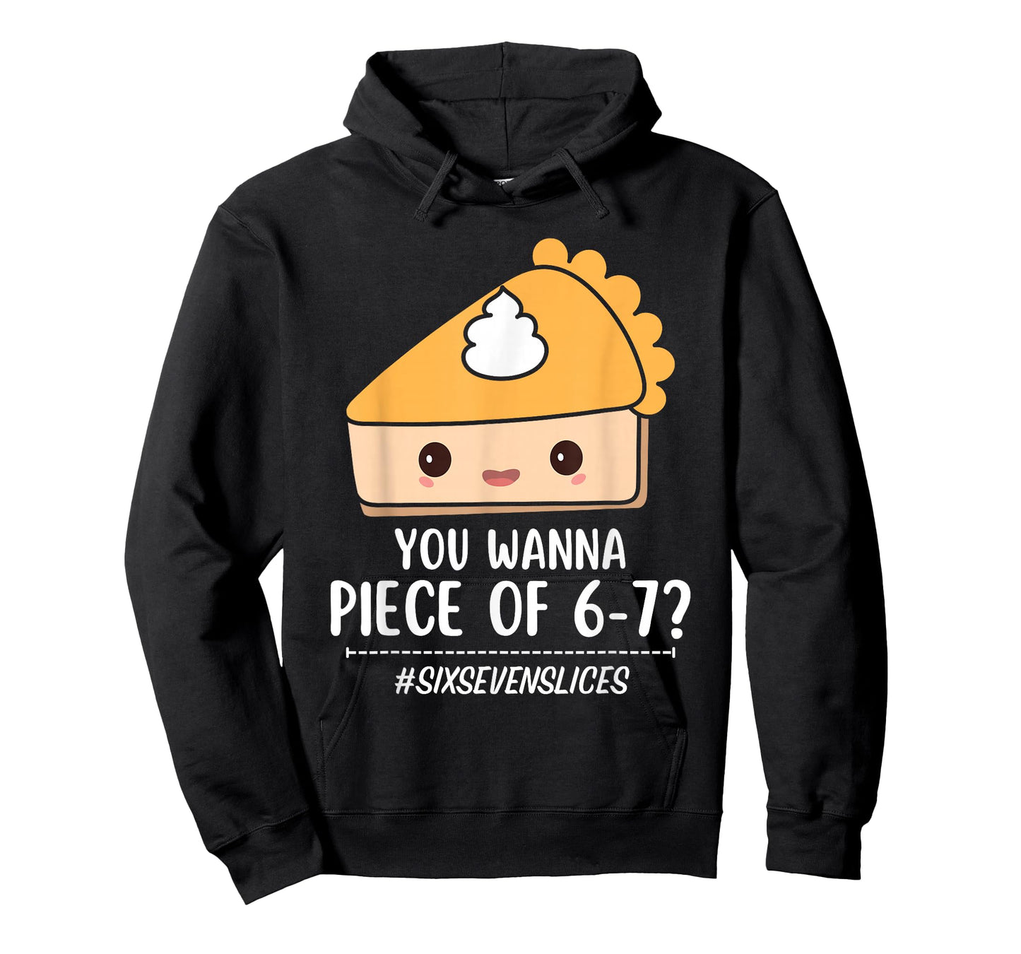 67 Meme You Wanna Piece of 6-7 Thanksgiving Pumpkin Pie T-Shirt