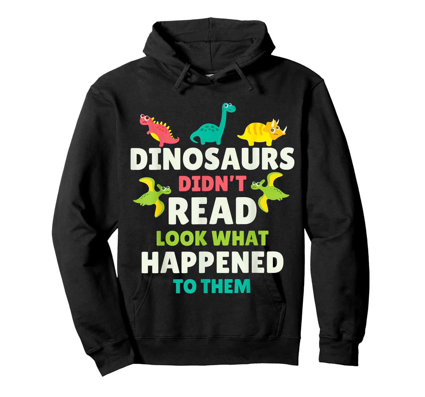 Dinosaurs Didn’t Read Funny Teacher Gift Classroom Humor T-Shirt
