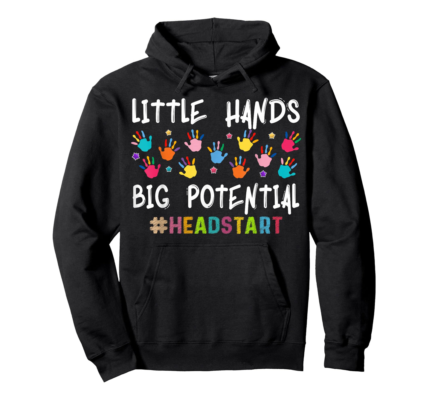 Little Hands Big Potential Headstart Teacher T-Shirt
