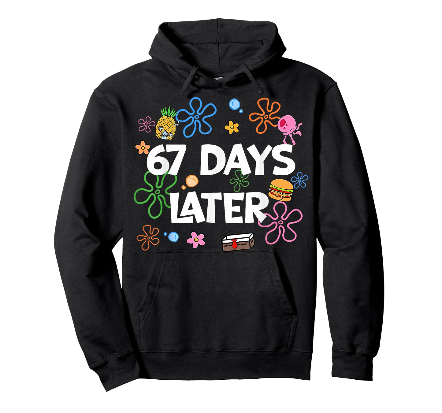 67 Days Later 67th Day of School 67 Meme Teacher Student T-Shirt
