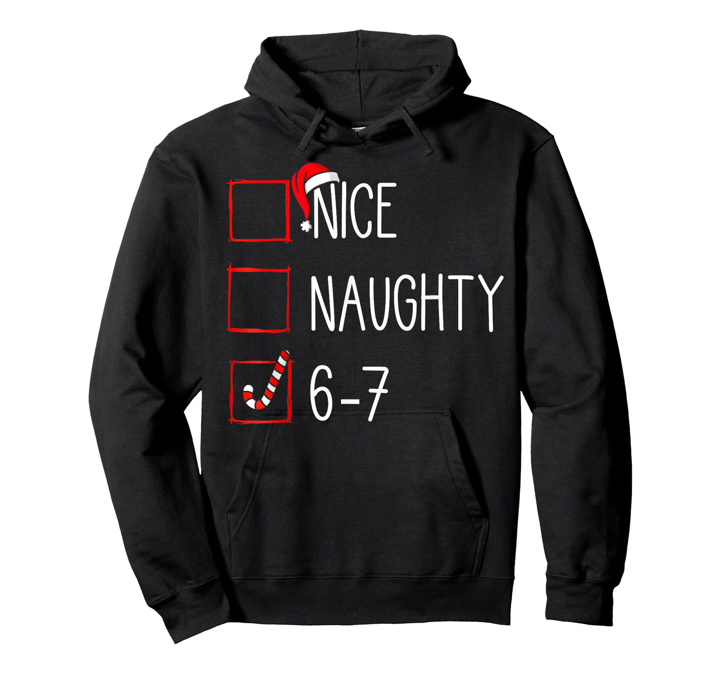 Christmas List Nice Naughty 6 7 Funny Six Seven Meme 67 Xmas T-Shirt