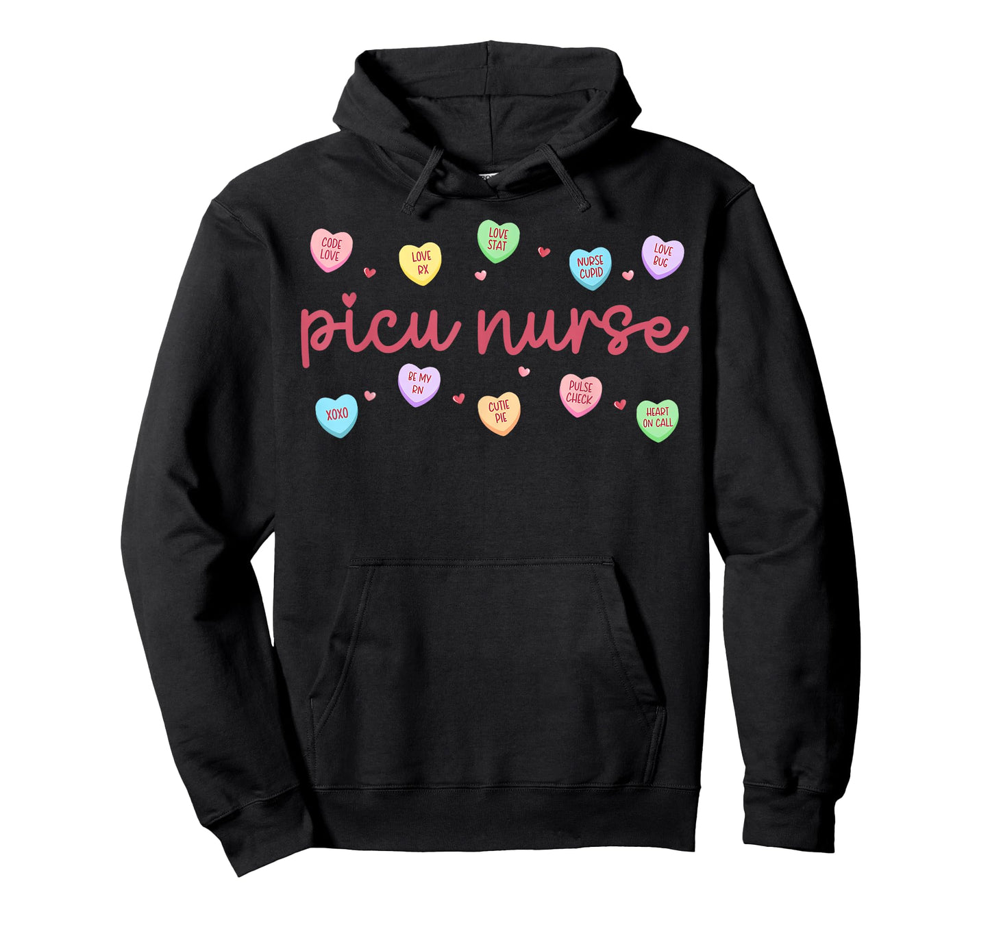 PICU Nurse Valentine Day Conversation Heart Pediatric Peds T-Shirt