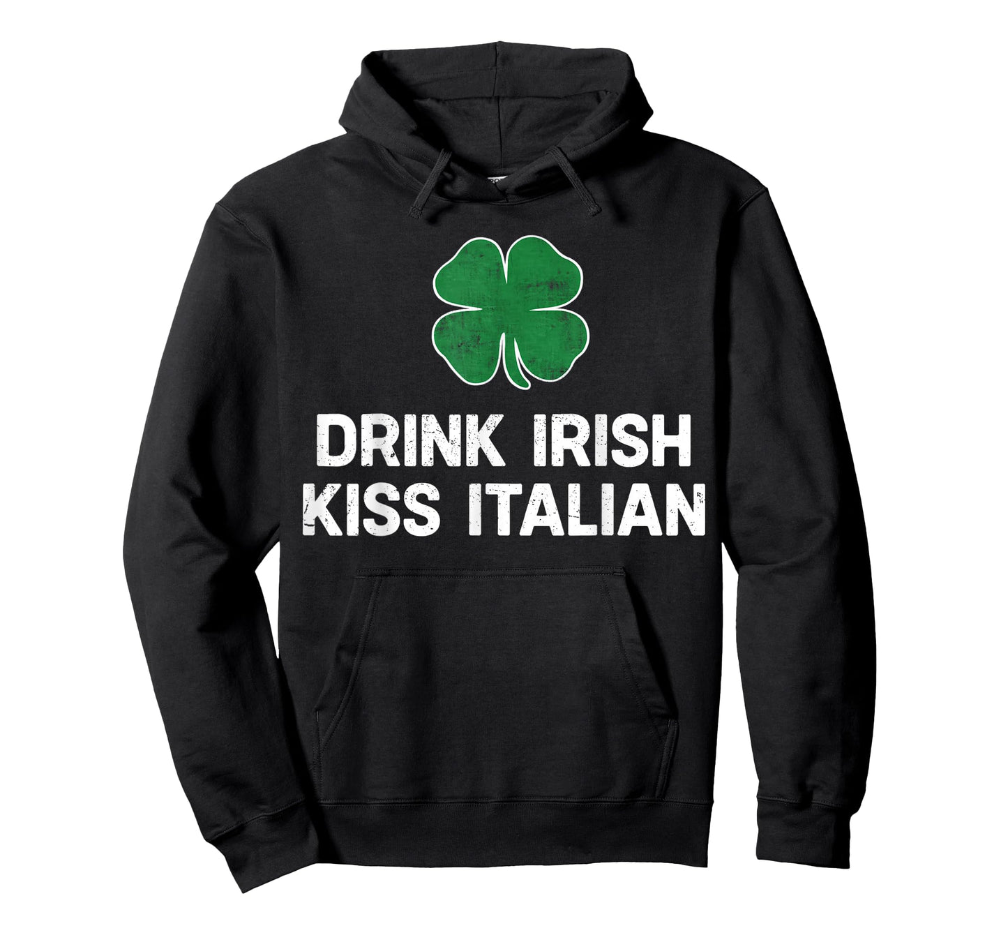 Drink Irish Kiss Italian St. Patrick's Day Funny Drinking T-Shirt