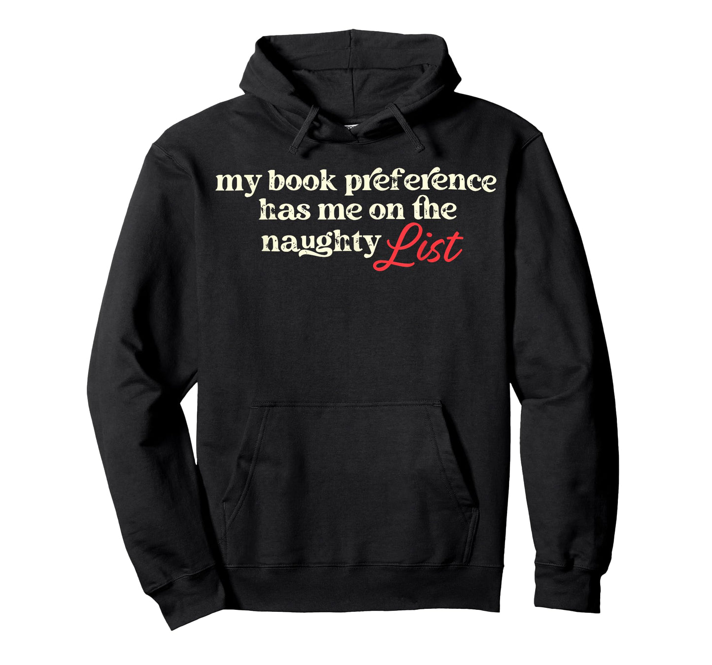My Book Preference Has Me On The Naughty List for Christmas T-Shirt