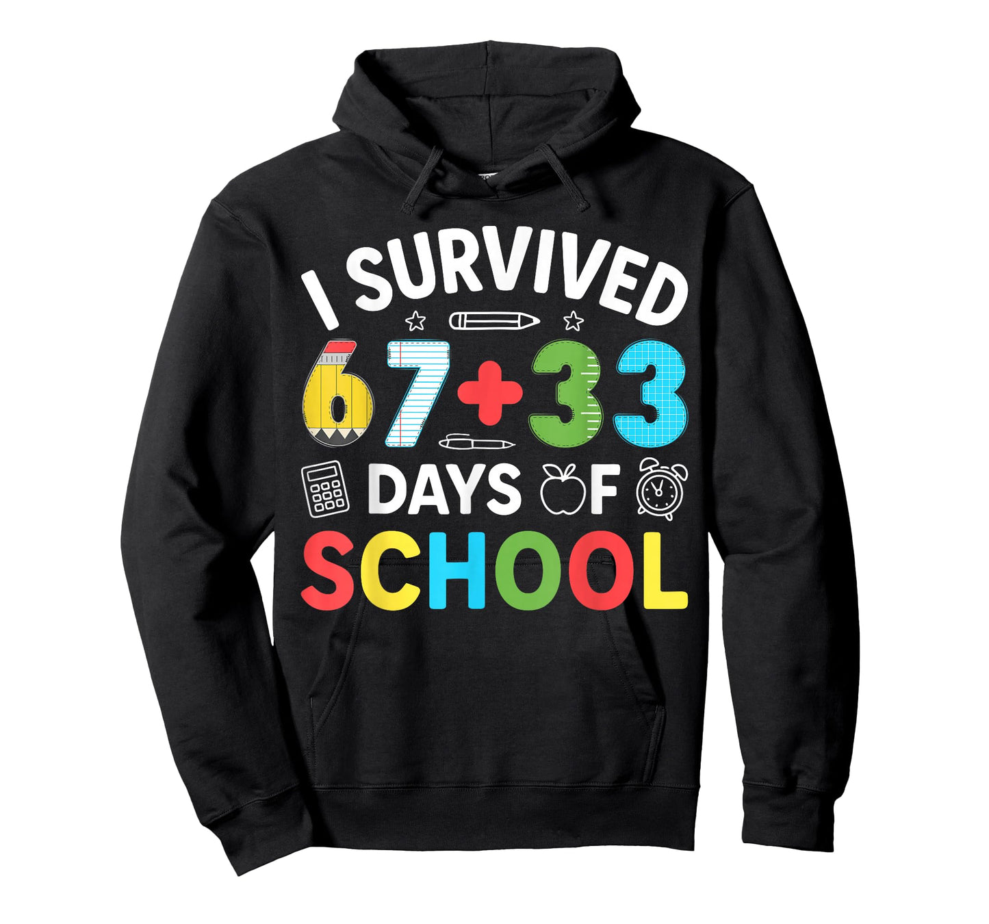 I Survived 67 33 Days of School 100th Day of School Teachers T-Shirt