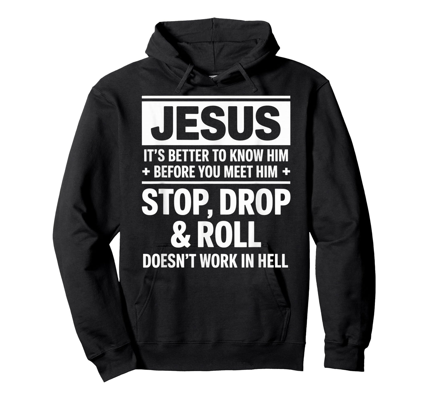 Know Jesus Before You Meet Him Faith Quote T-Shirt