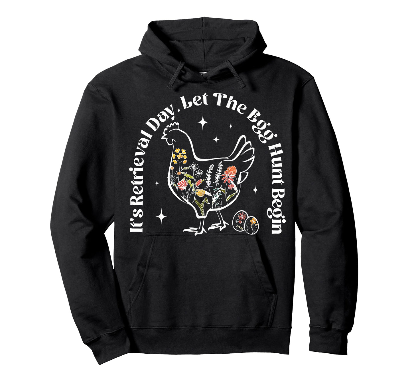 It's Retrieval Day Let The Egg Hunt Begin Chicken IVF Mama T-Shirt