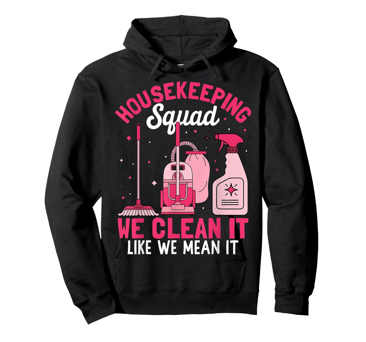 Housekeeping Squad Design for Women Men Housekeeper Cleaning T-Shirt