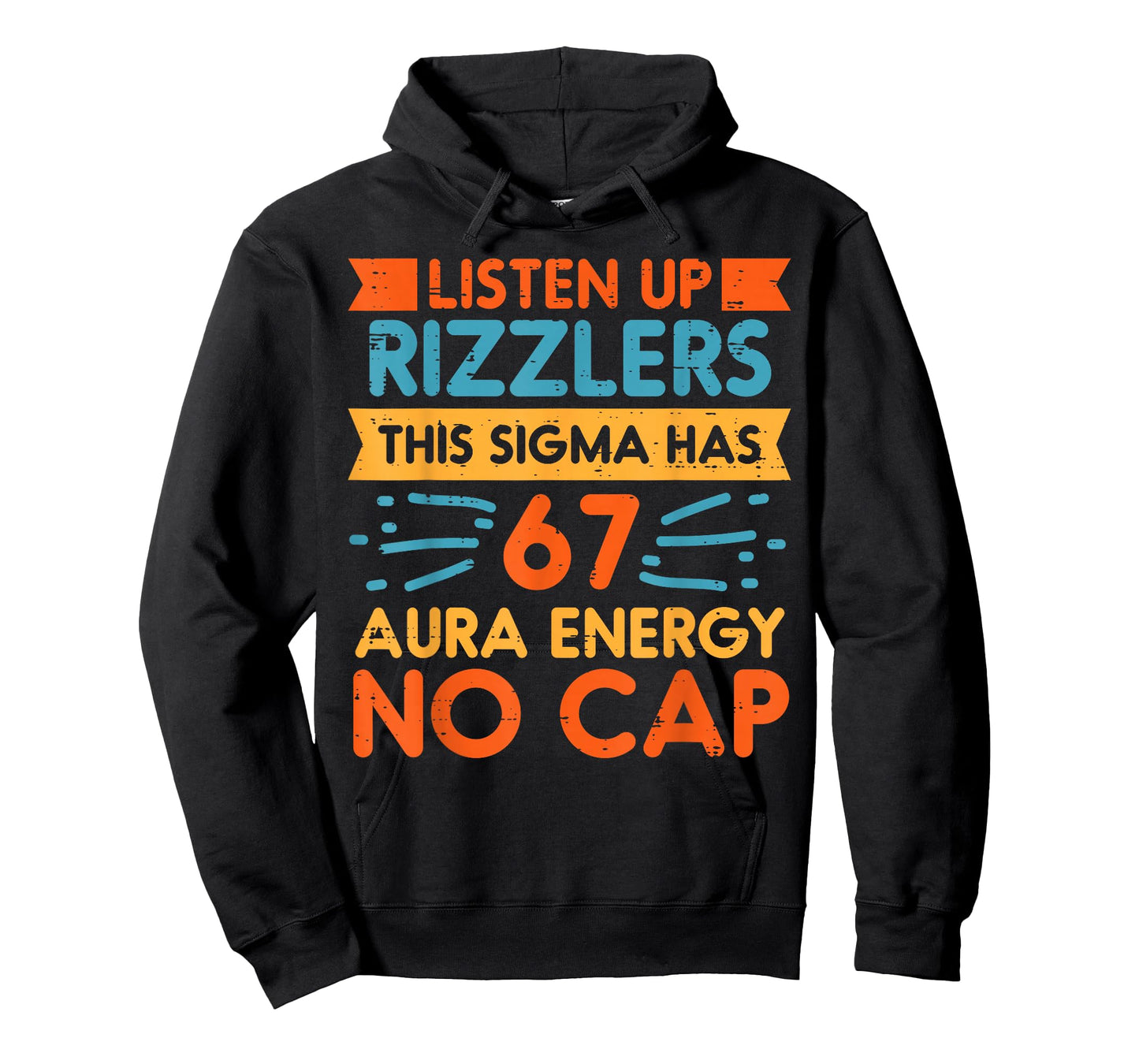 Listen Up Rizzlers Sigma 67 No Cap Aura Energy Meme 6 7 Kids T-Shirt