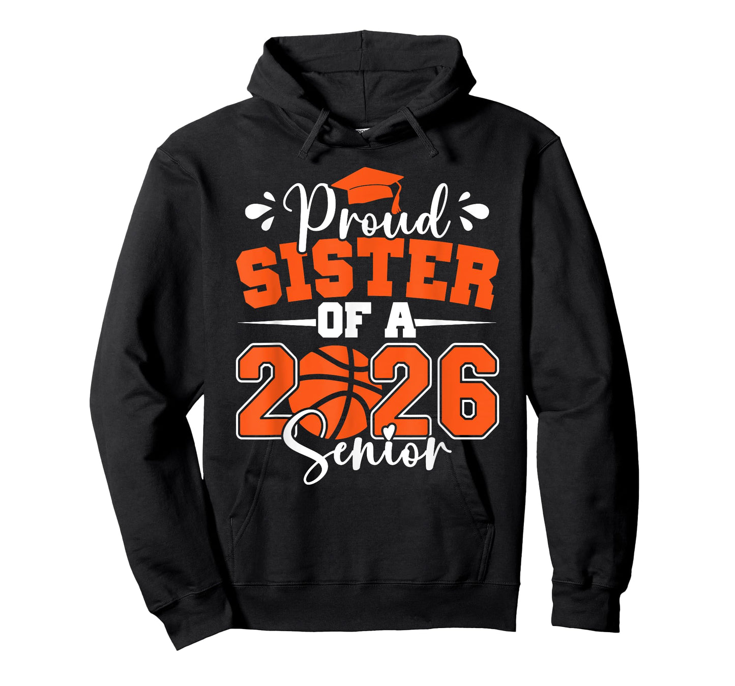 Proud Sister of A 2026 Senior Basketball Graduation Family T-Shirt