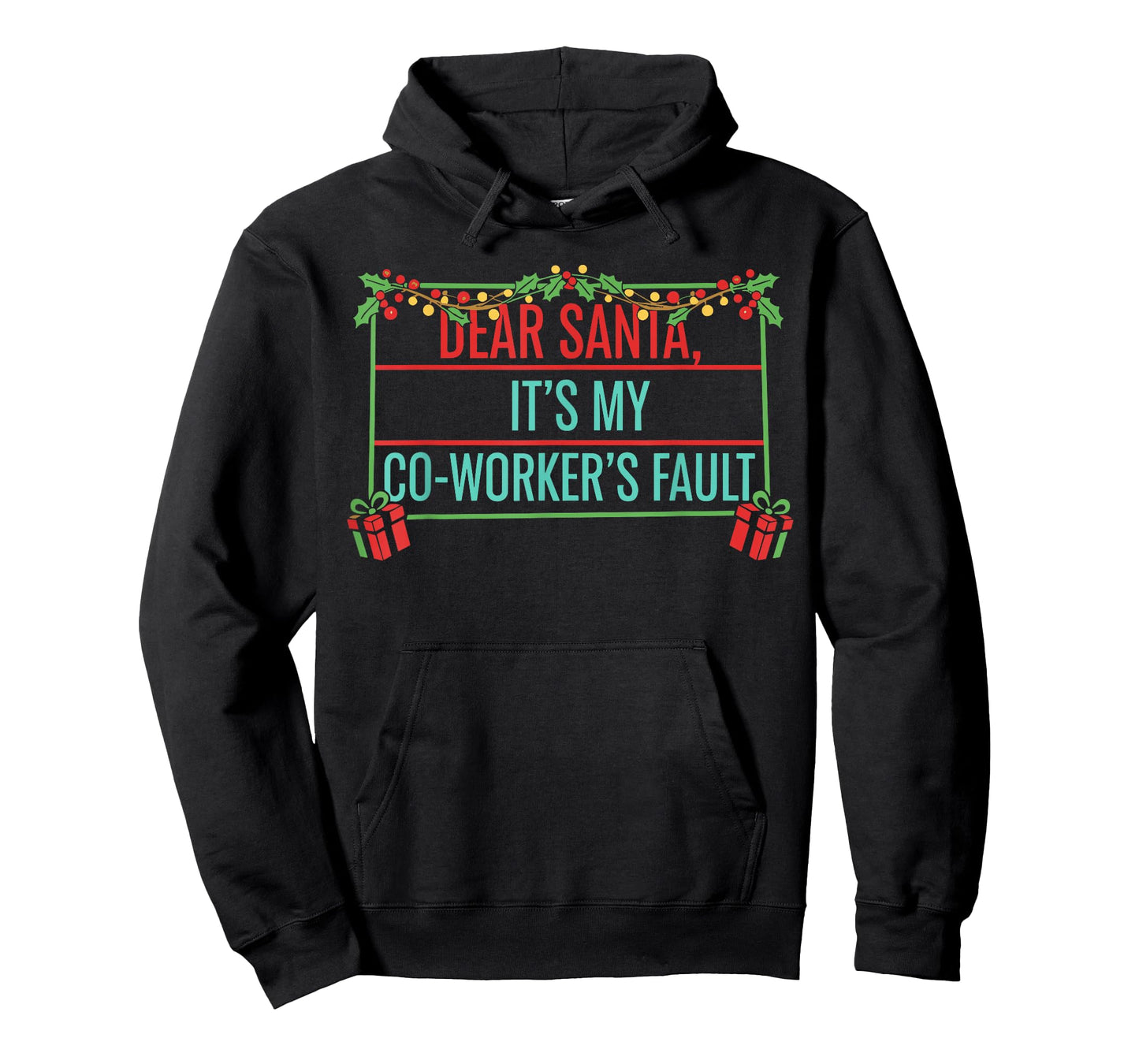 Dear Santa It’s My Co-Worker’s Fault Shirt, Office Christmas T-Shirt