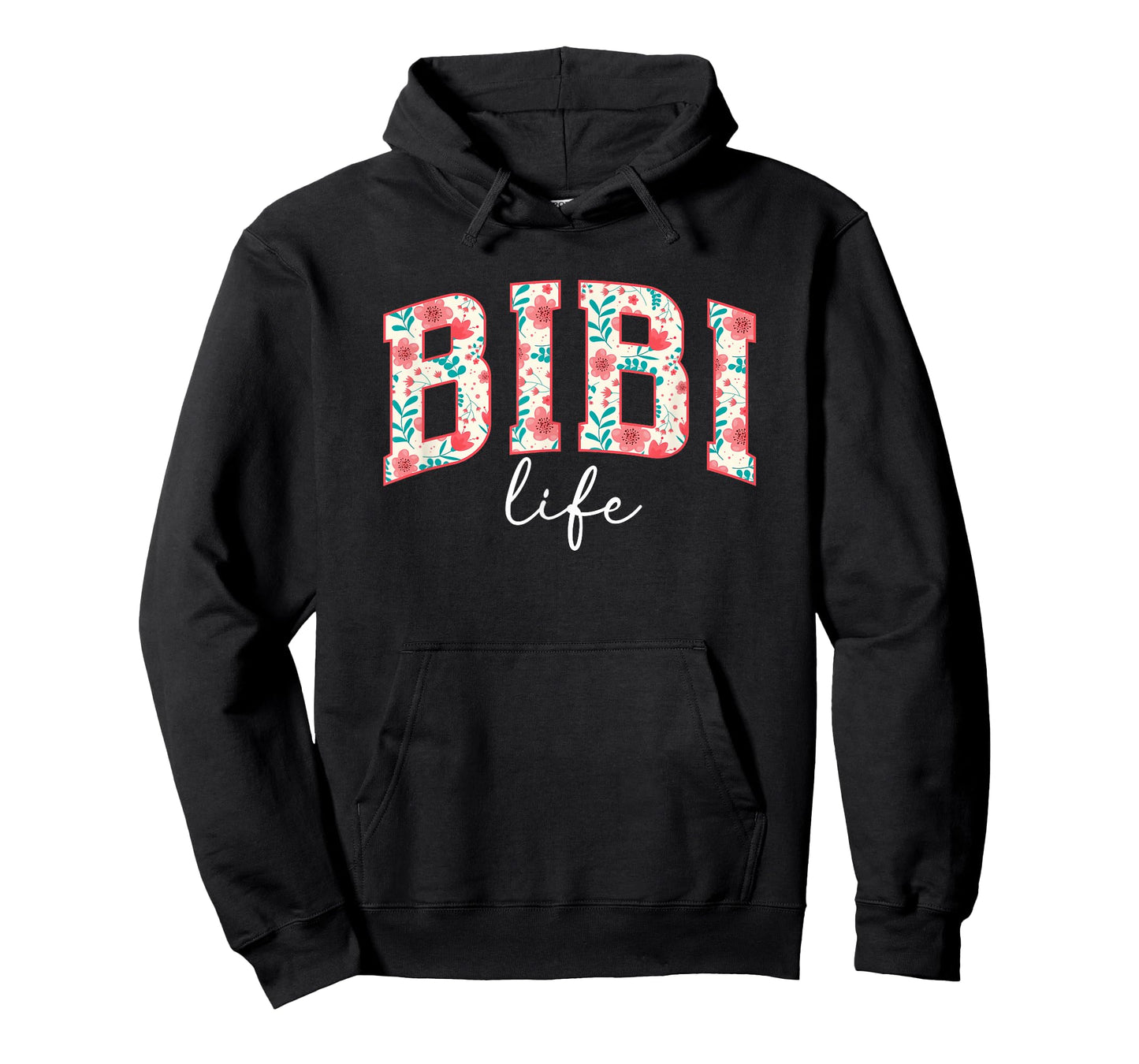 Bibi Life Bibi Grandma Bibi Grandmother T-Shirt