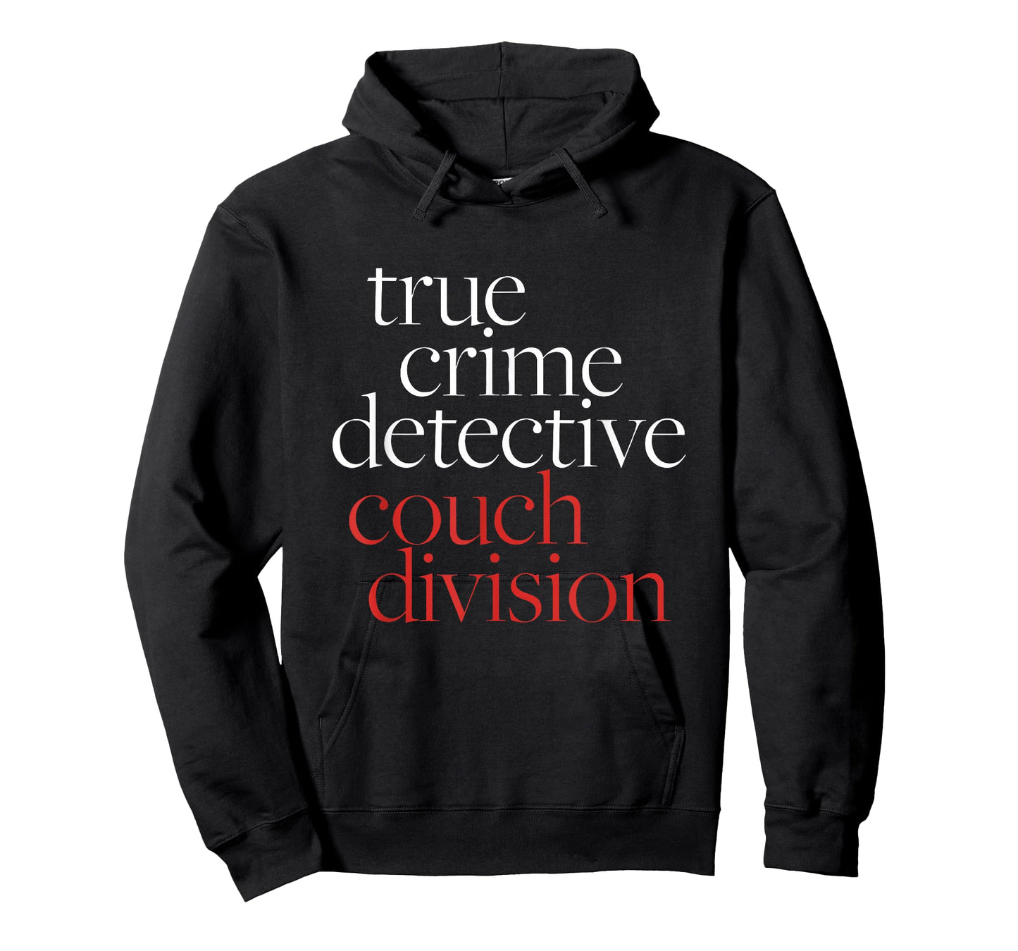 True Crime Detective Couch Division Funny True Crime Lover T-Shirt