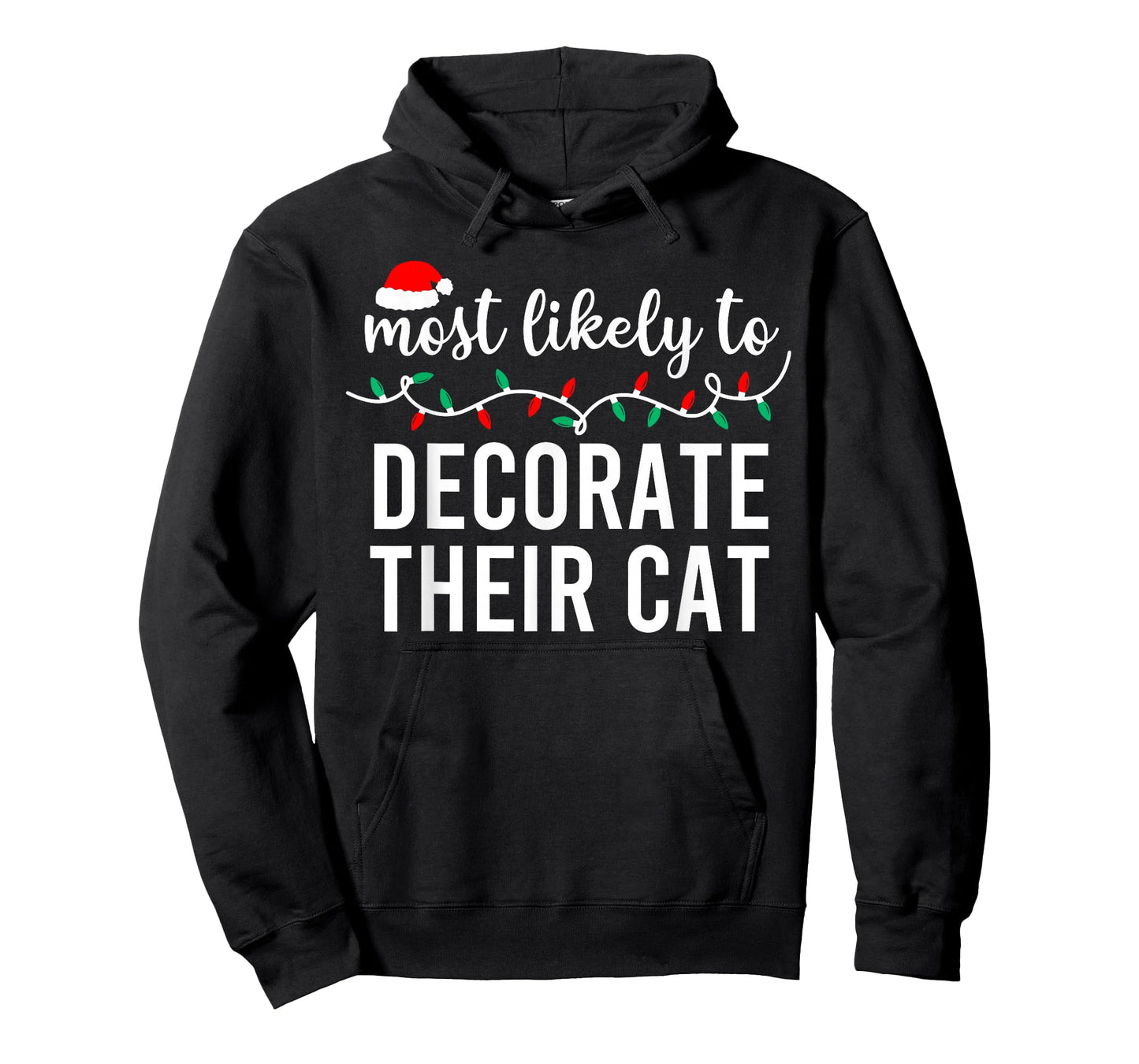 Most Likely to Christmas Shirt Matching Family Pajamas Funny T-Shirt