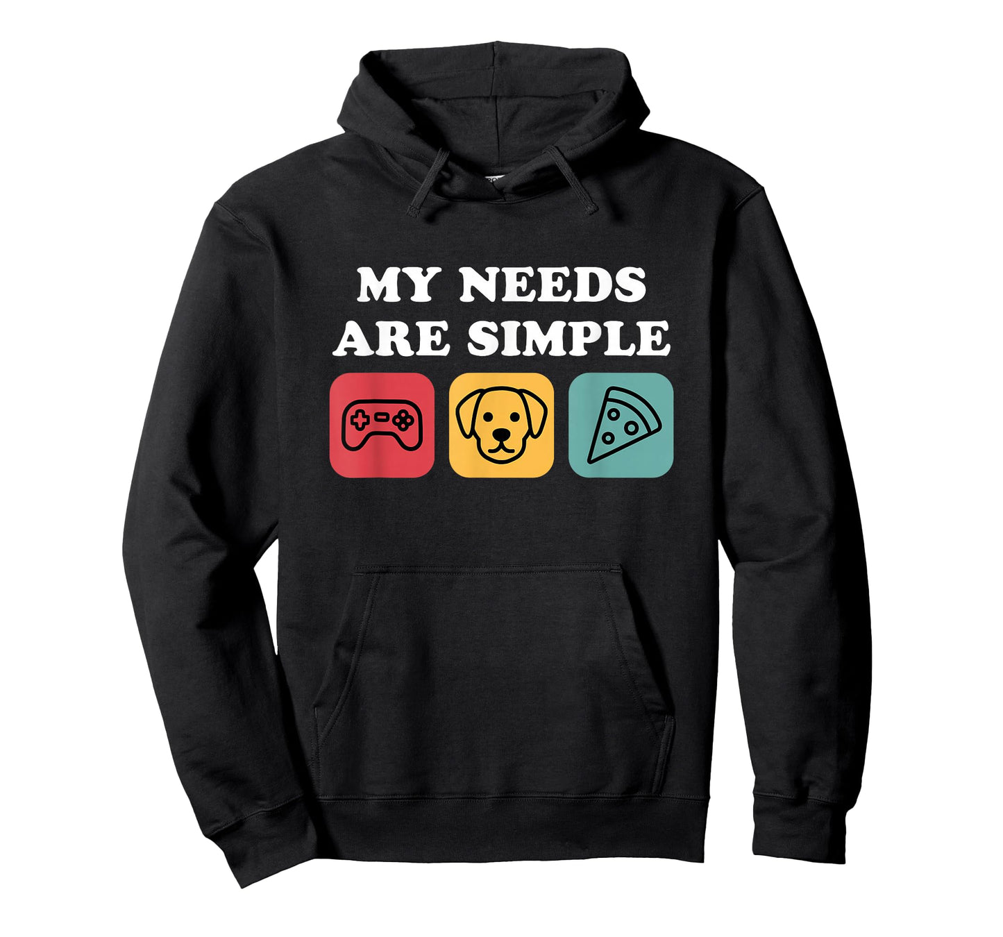 Dogs Gaming and Pizza My Needs are Simple Funny Dog Gamer T-Shirt