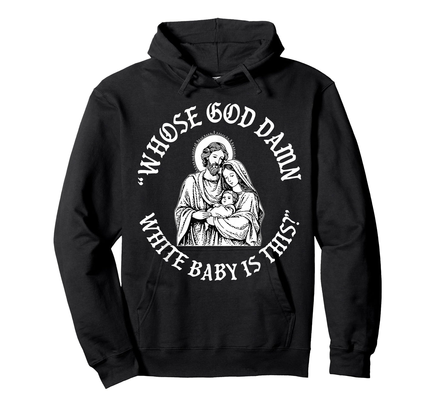 Retro Whose God Damn White Baby is This Christians Nativity T-Shirt