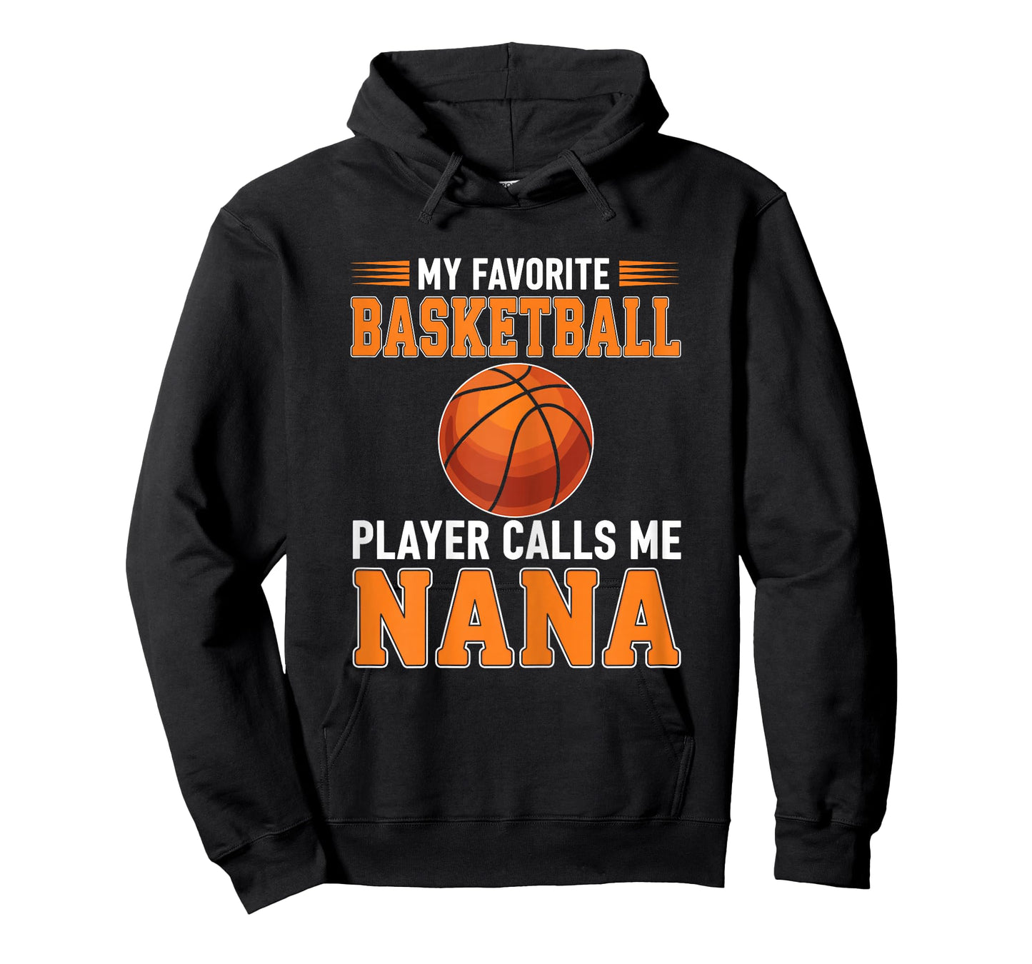 My Favorite Basketball Player Calls Me Nana T-Shirt