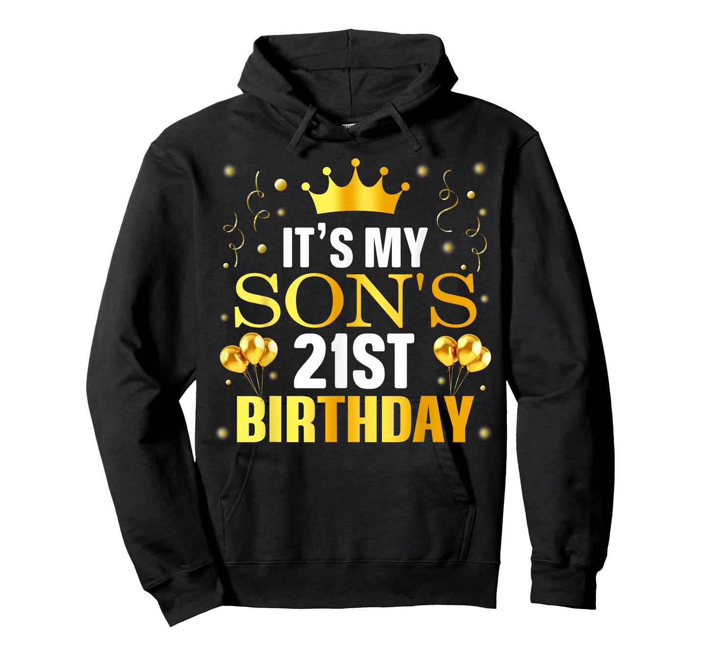 It's My Son's 21st Birthday Happy Birthday 21 Years Old T-Shirt