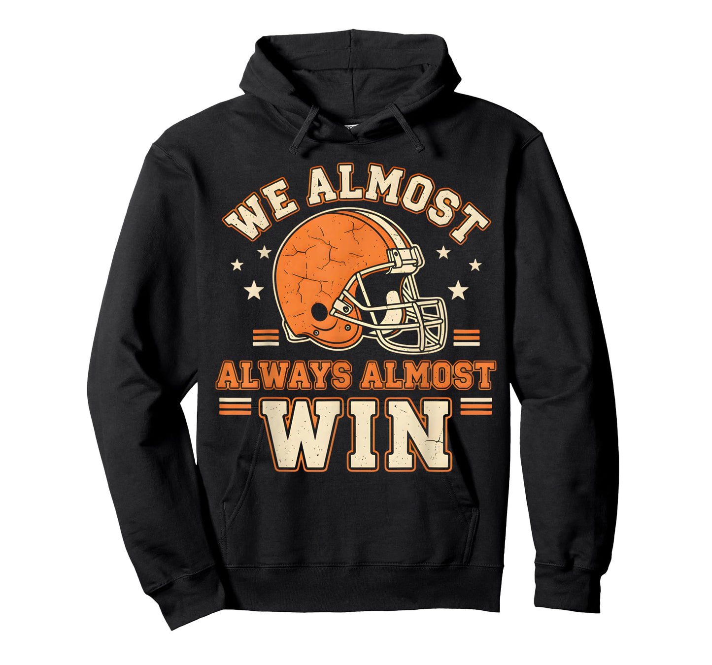 Retro We Almost Always Almost Win Funny Football Lovers T-Shirt