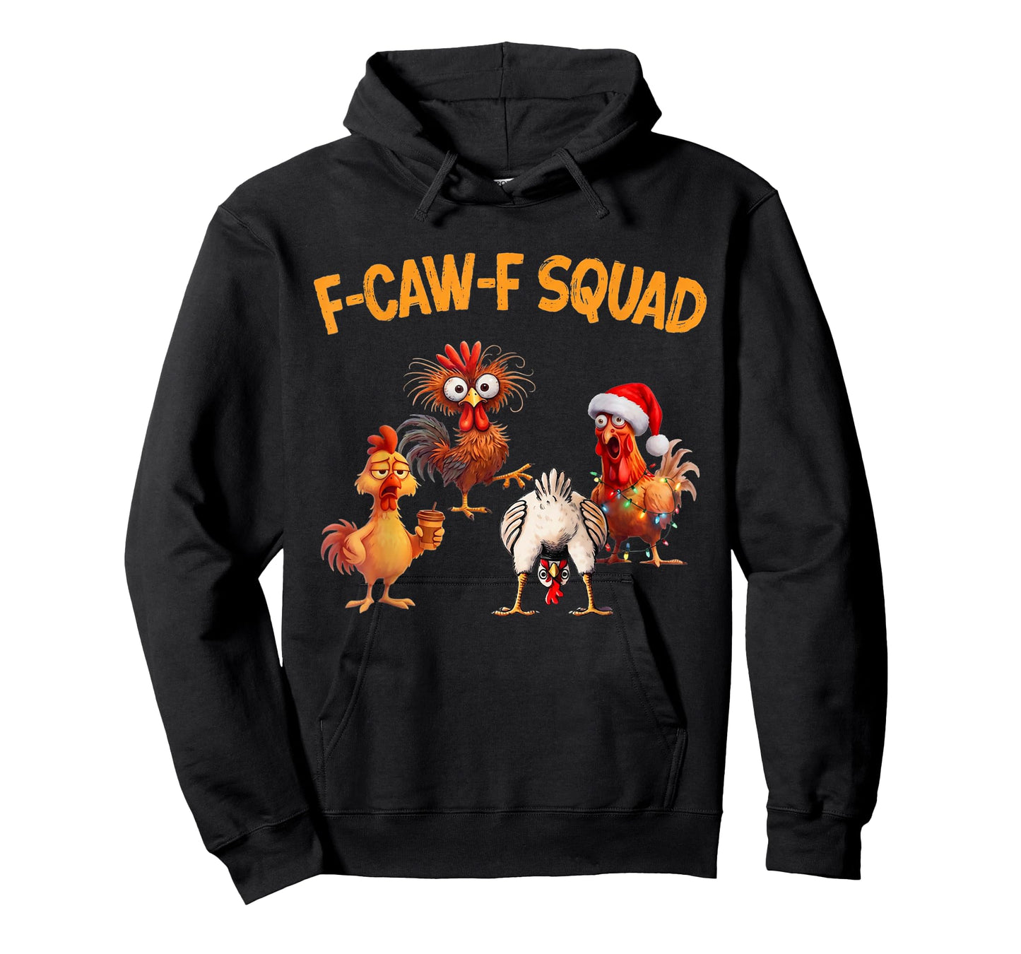 F Caw F Chicken Squad Funny Rooster Fcawf Chickens Xmas T-Shirt