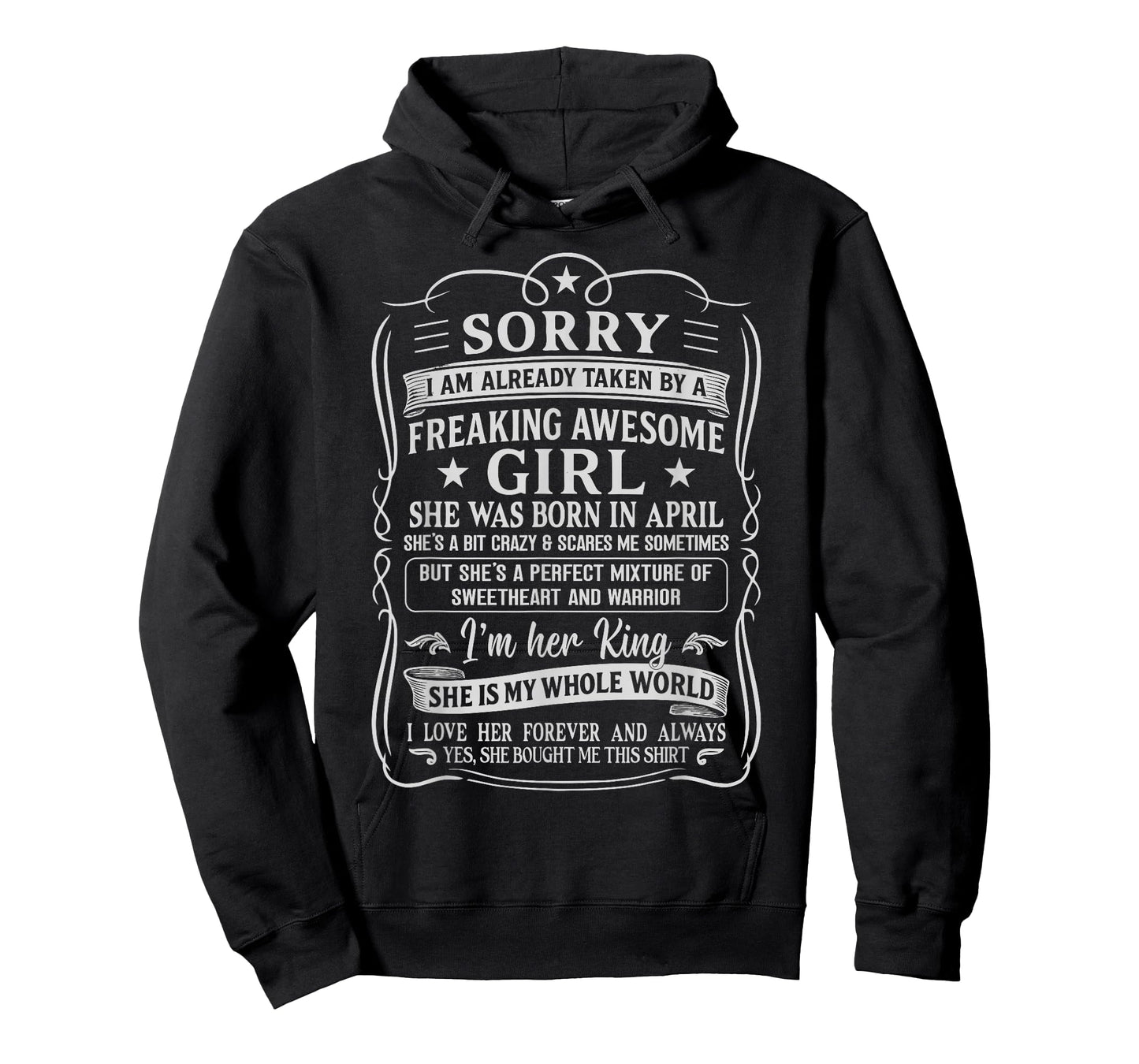 I Am Already Taken by Freaking Awesome Girl Born in April T-Shirt