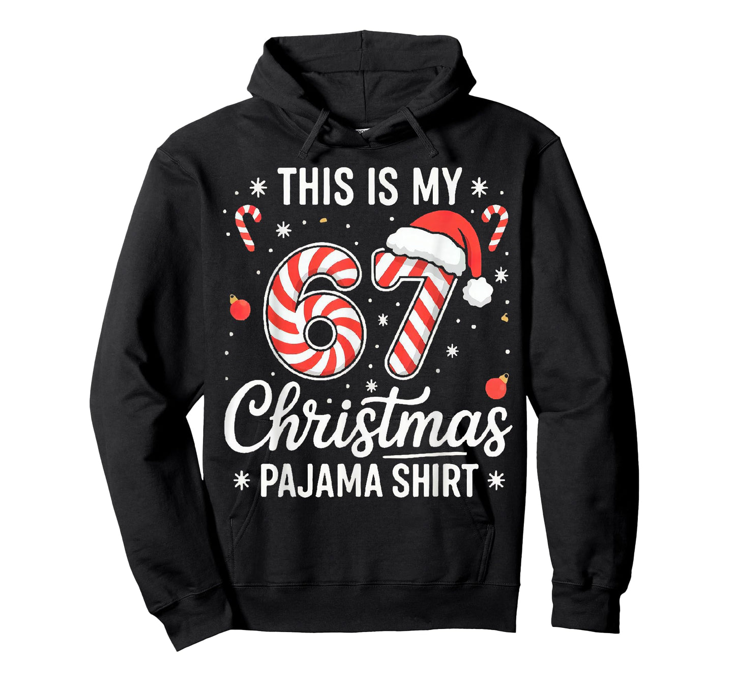 Funny 67 6 7 Six Seven Christmas Cute Candy Cane Xmas T-Shirt