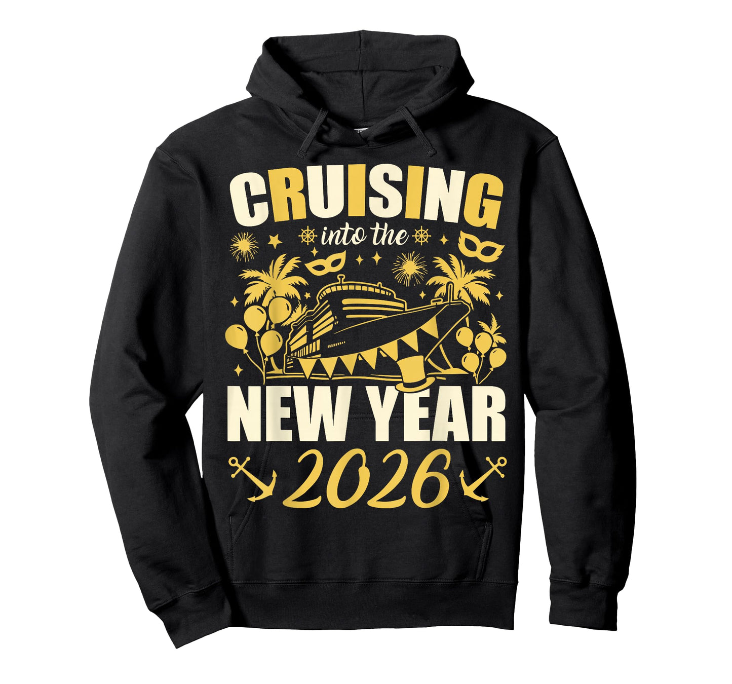 Happy New Year 2026 Cruising Into The New Year 2026 T-Shirt